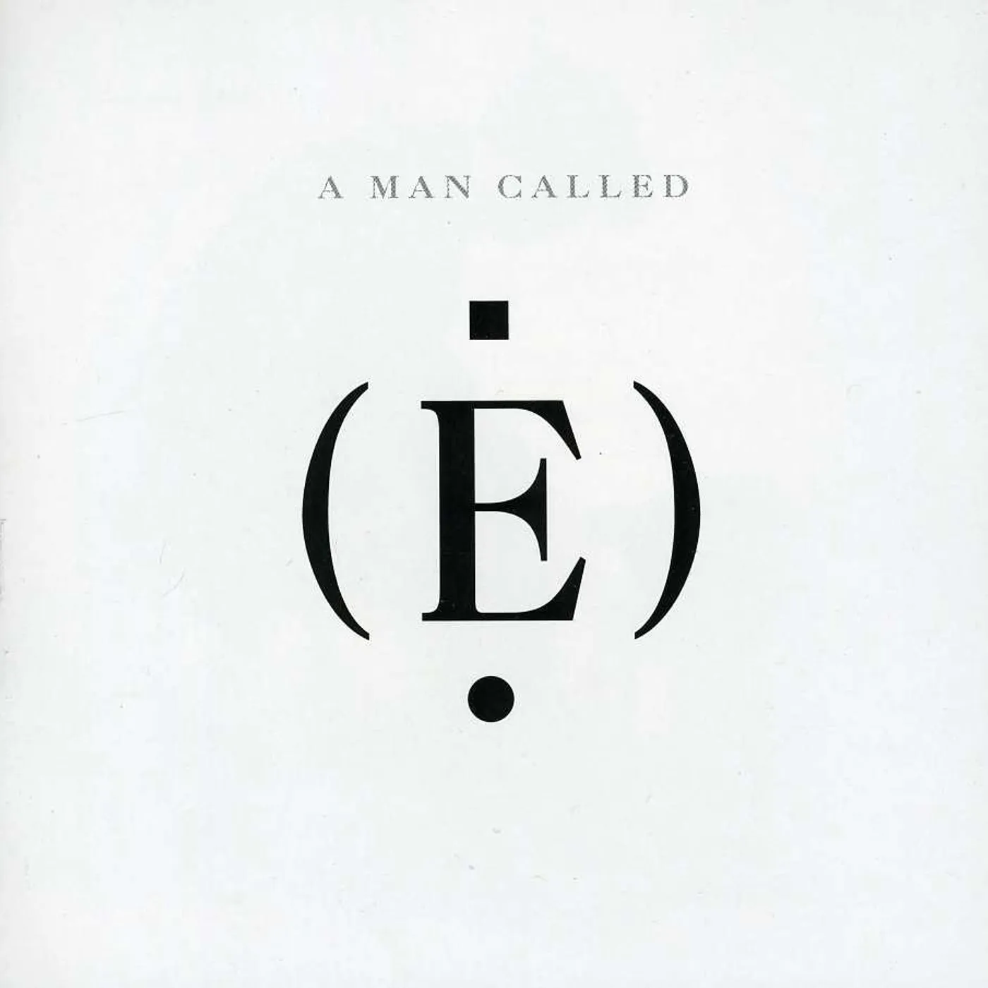 MAN CALLED E. CD