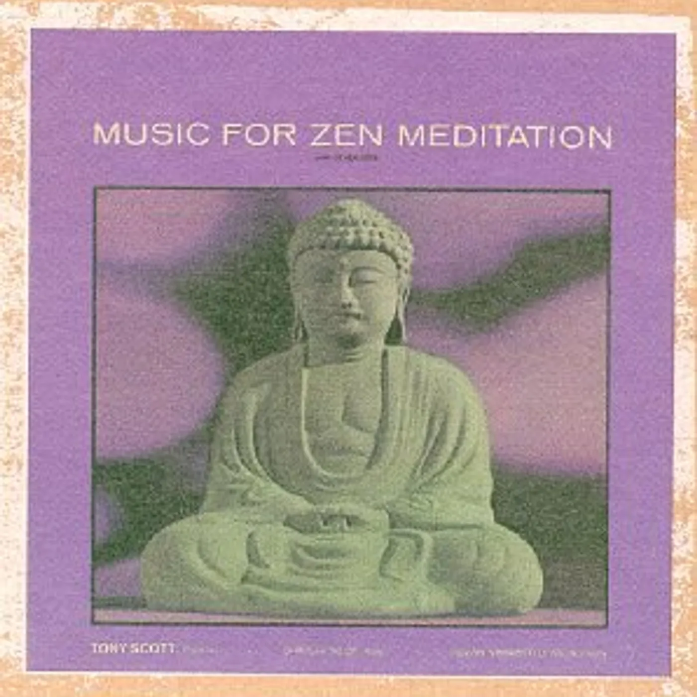 Tony Scott MUSIC FOR ZEN MEDITATION & OTHER JOYS CD