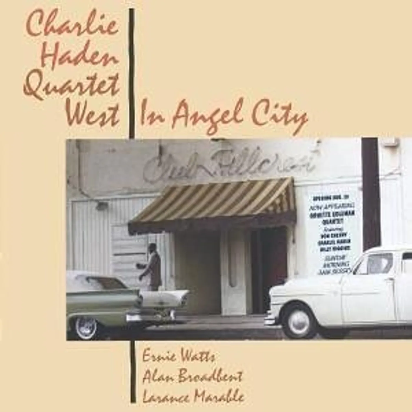 Charlie Haden QUARTET WEST: IN ANGEL CITY - LIVE CD