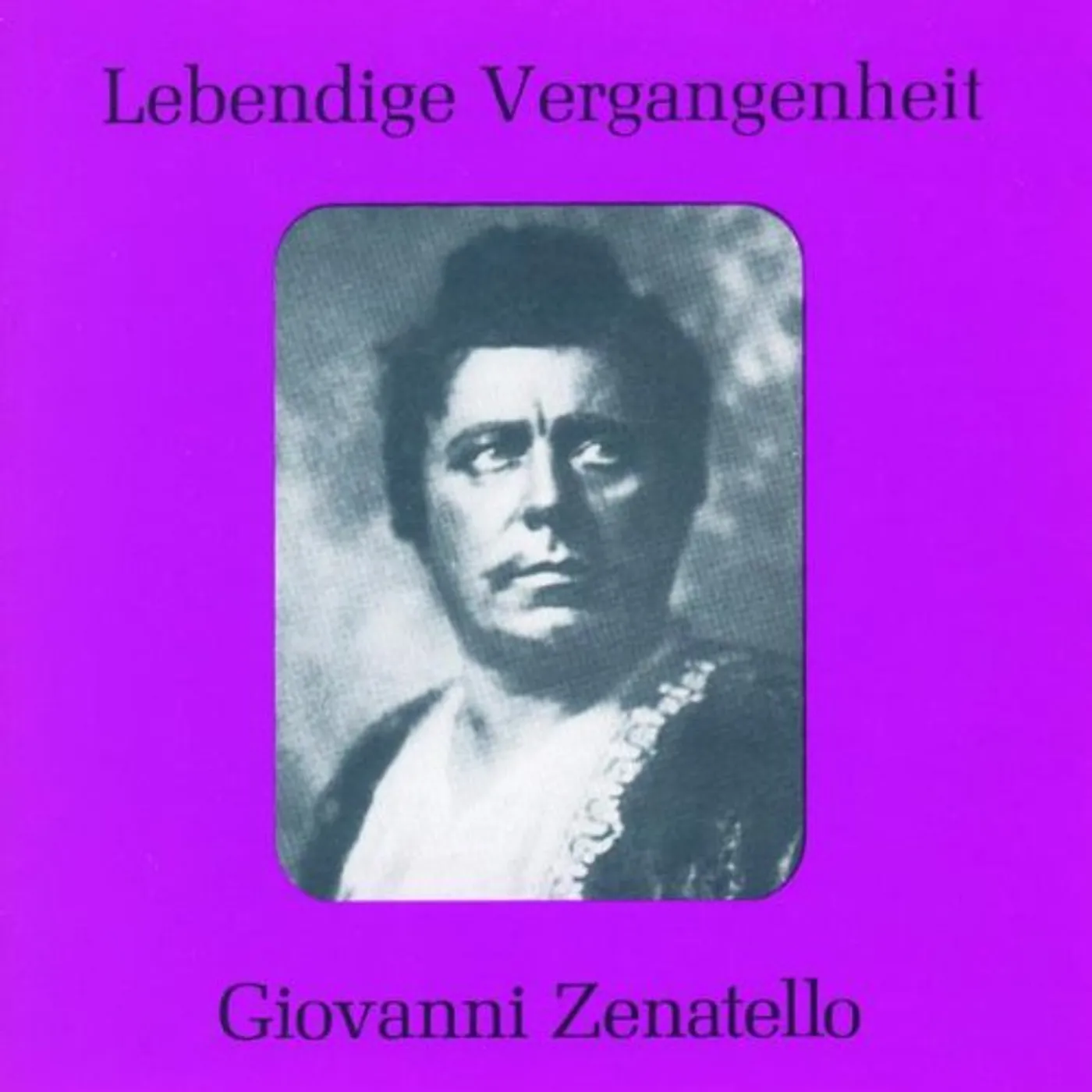 Giovanni Zenatello OPERA RECITAL CD