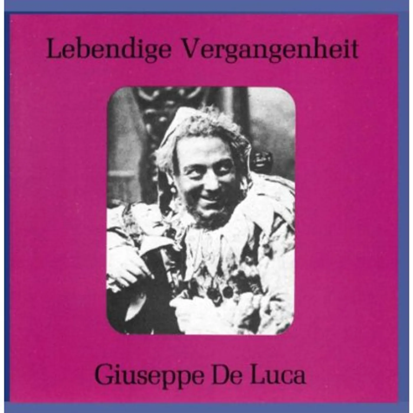 Giuseppe De Luca OPERA ARIAS 1 CD