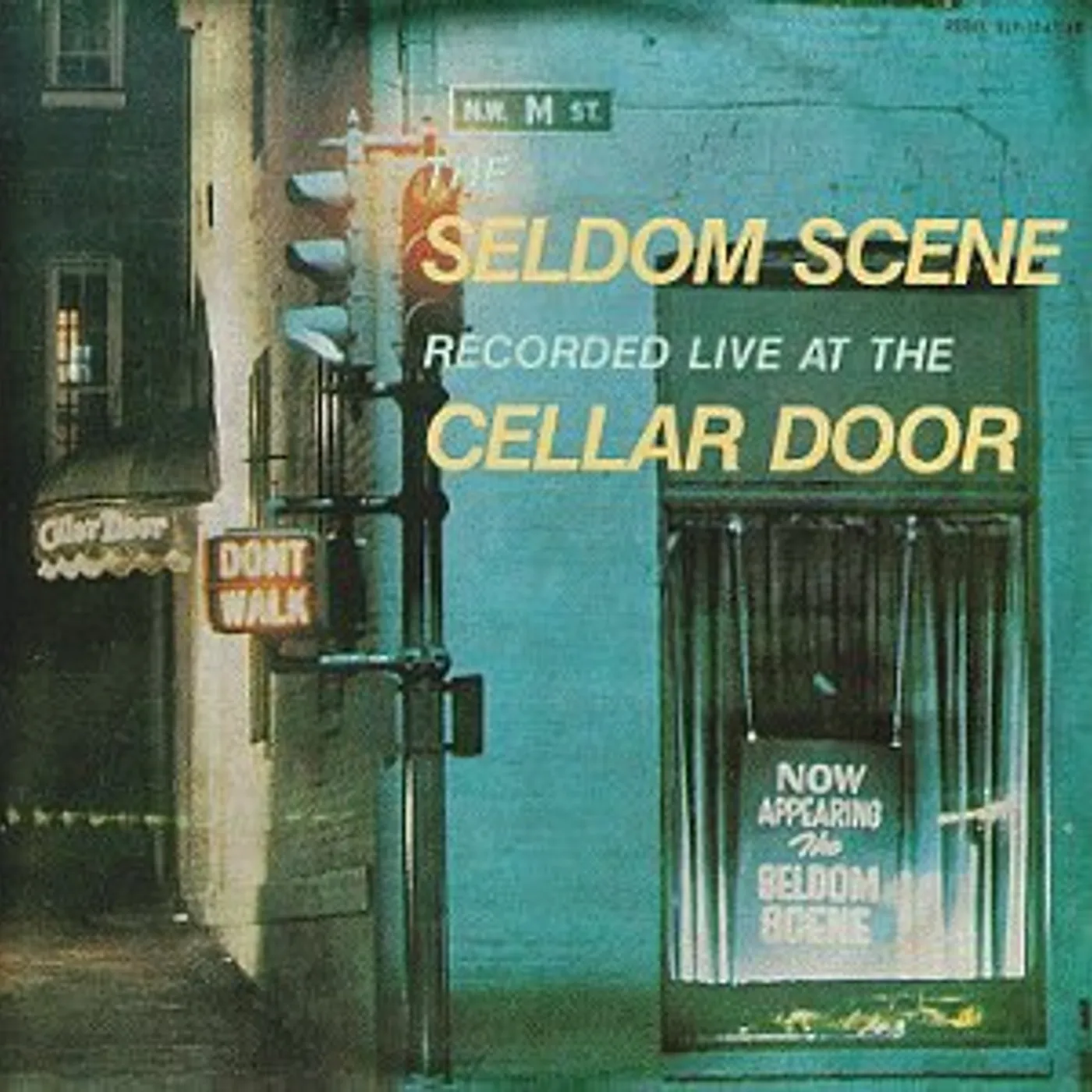 The Seldom Scene LIVE AT THE CELLAR DOOR CD