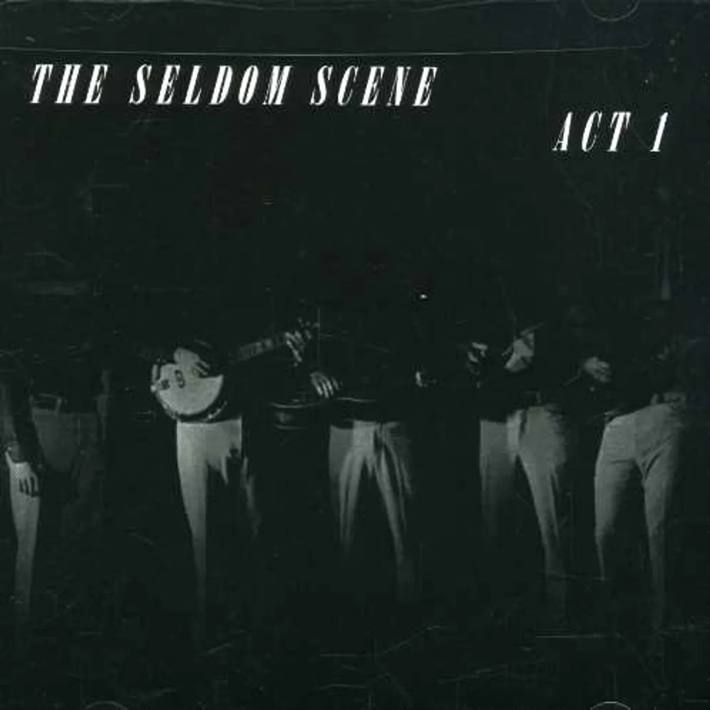 The Seldom Scene ACT ONE CD