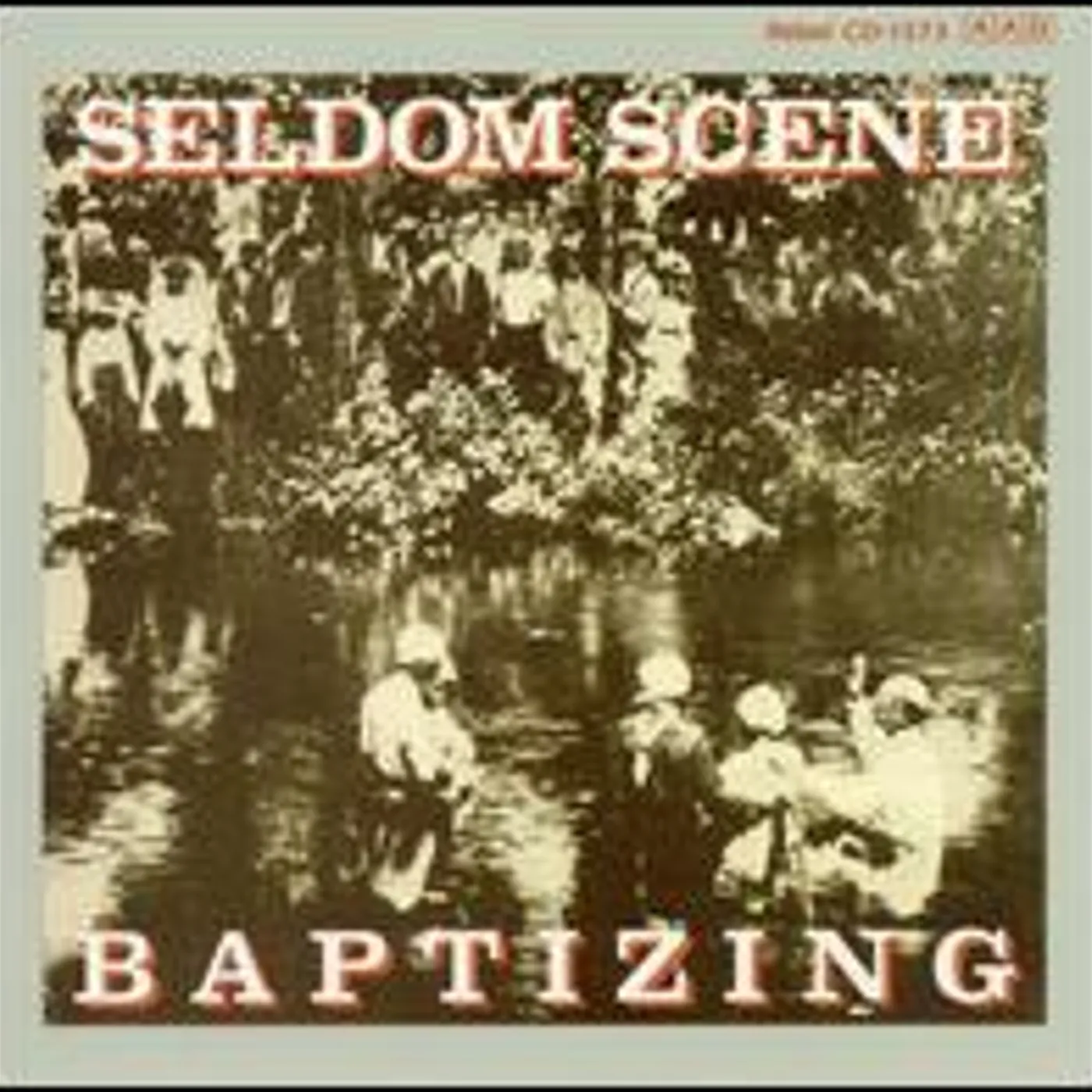 The Seldom Scene BAPTIZING CD