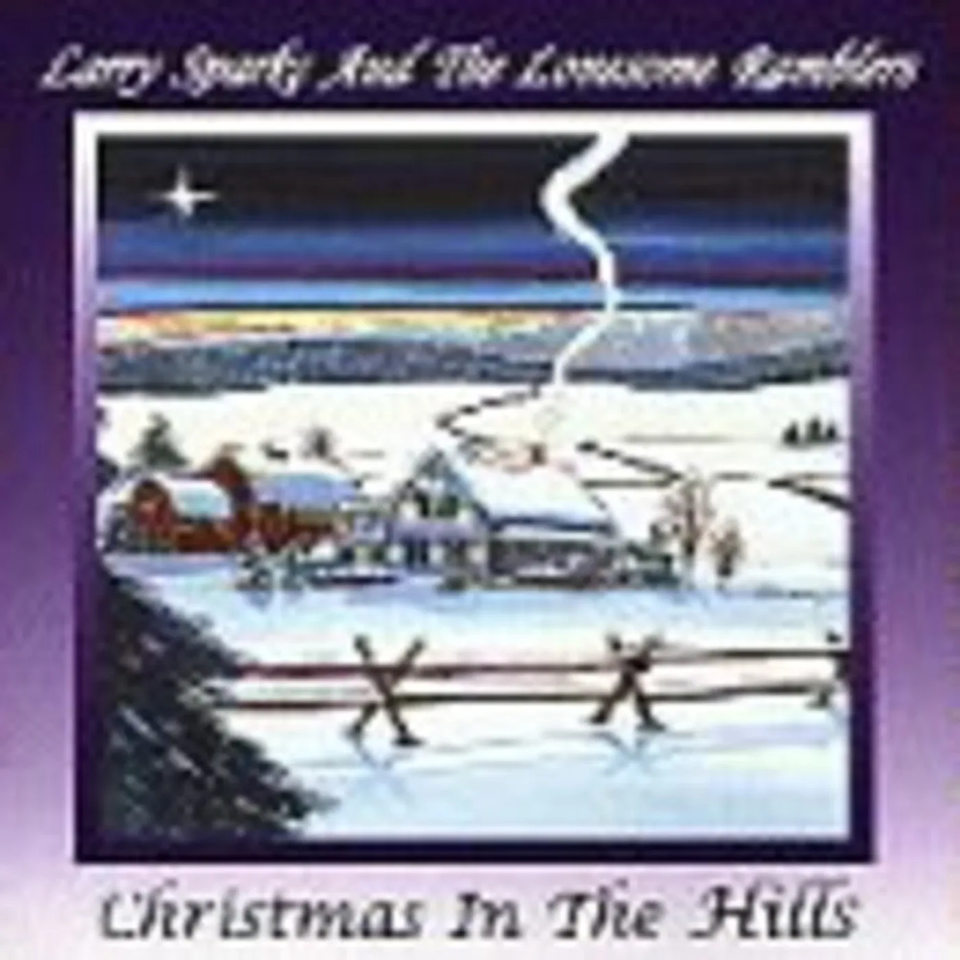 Larry Sparks CHRISTMAS IN THE HILLS CD