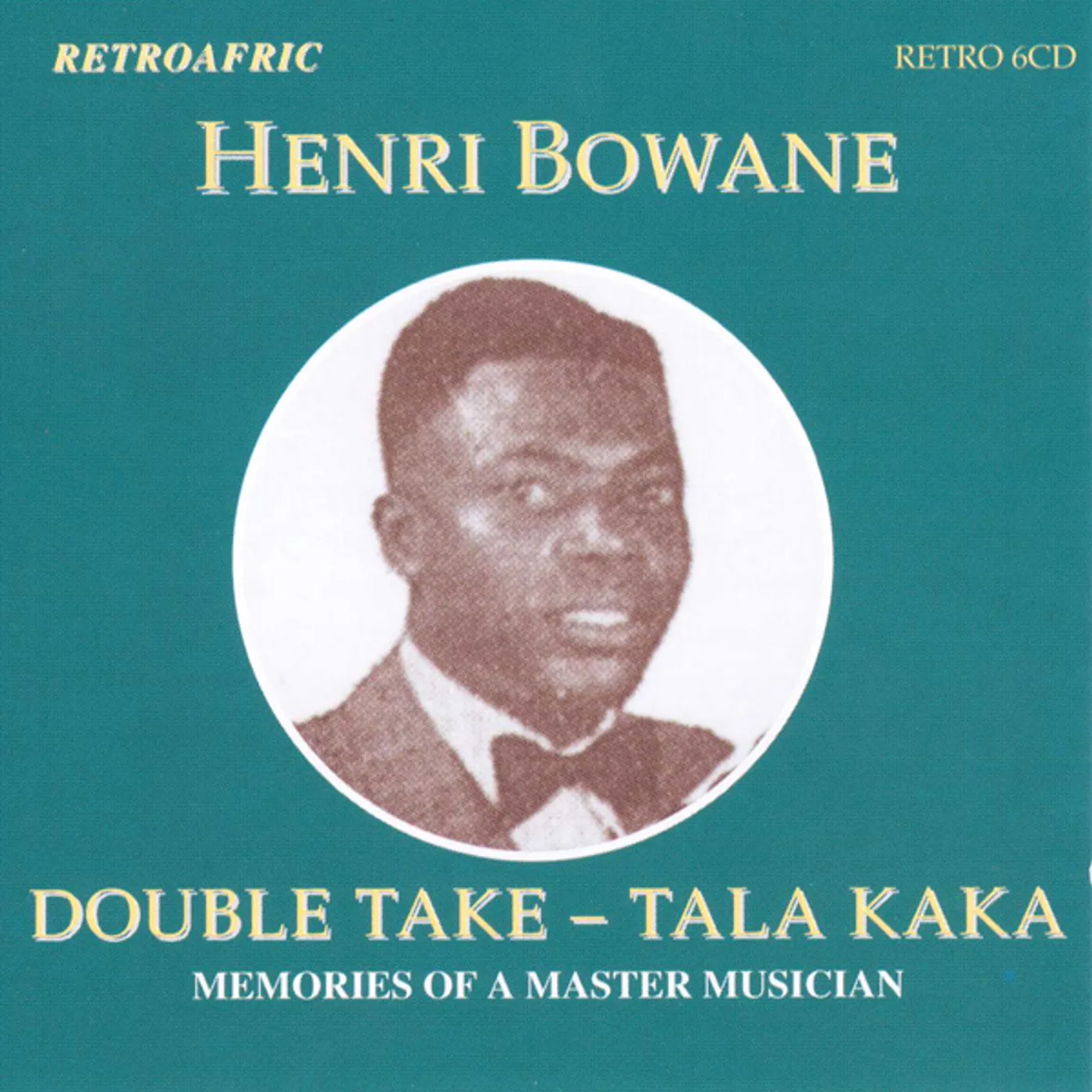Henri Bowane DOUBLE TAKE: TALA KAKA CD