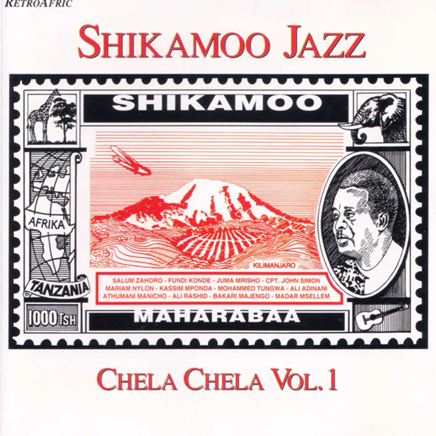 Shikamoo Jazz CHELA CHELA CD
