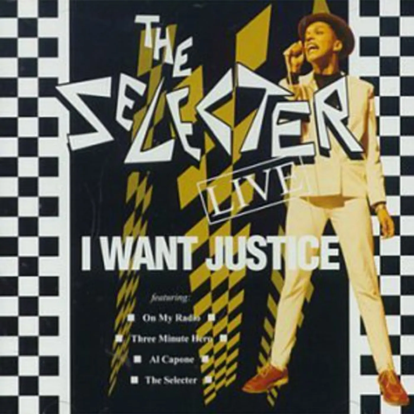 Selector I WANT JUSTICE: LIVE CD