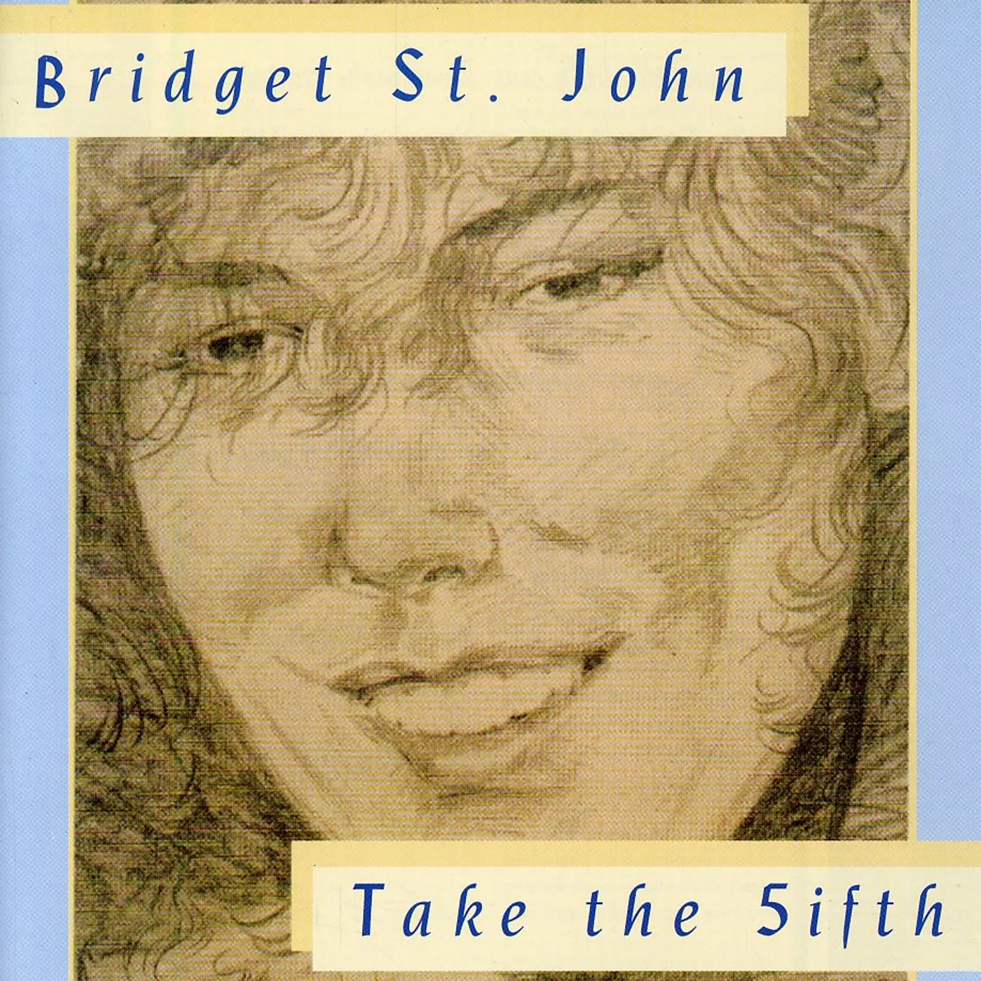 Bridget St John TAKE THE 5TH CD