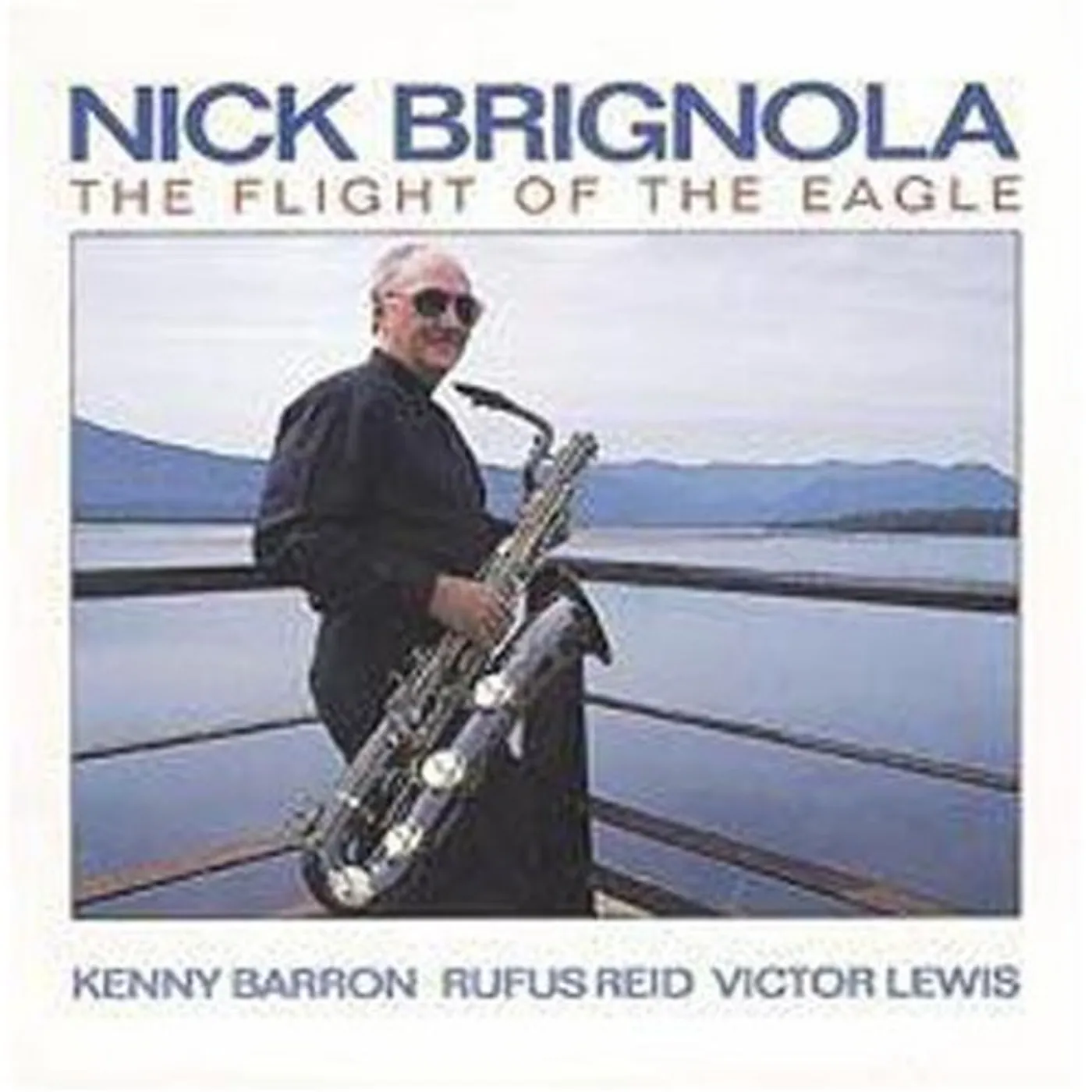 Nick Brignola FLIGHT OF EAGLE CD