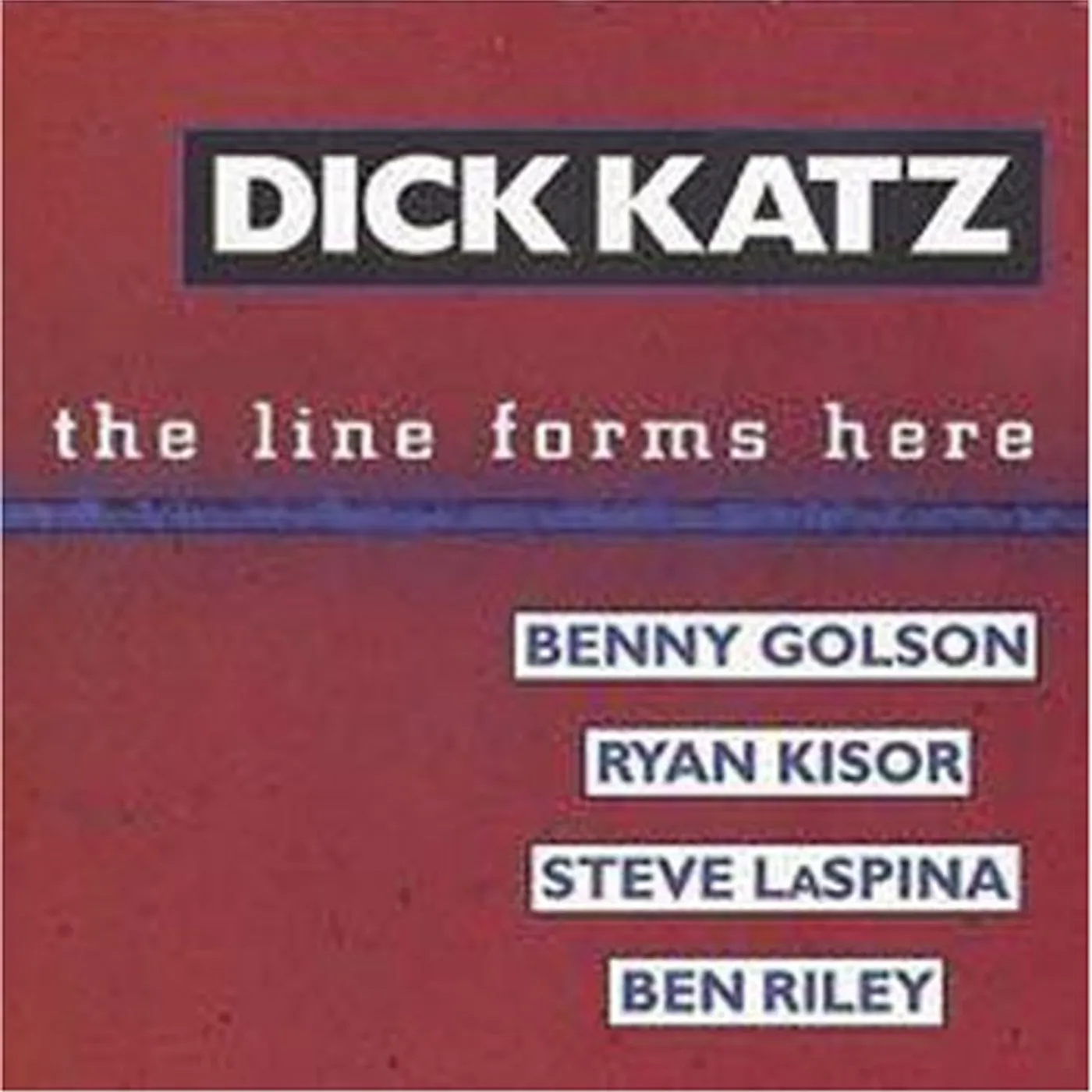 Dick Katz LINE FORMS HERE CD