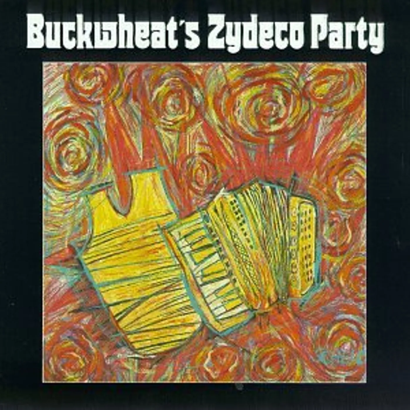 BUCKWHEAT ZYDECO'S PARTY CD