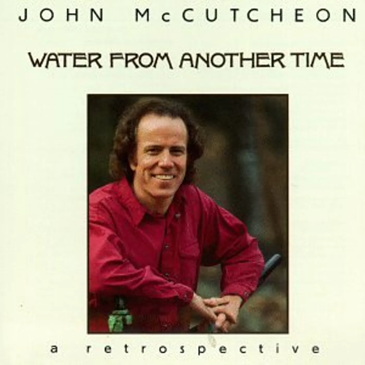 John McCutcheon WATER FROM ANOTHER TIME CD