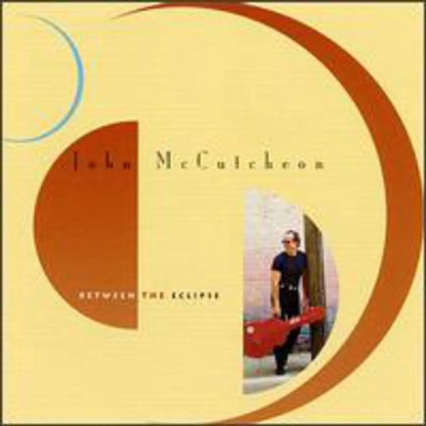 John McCutcheon BETWEEN THE ECLIPSE CD