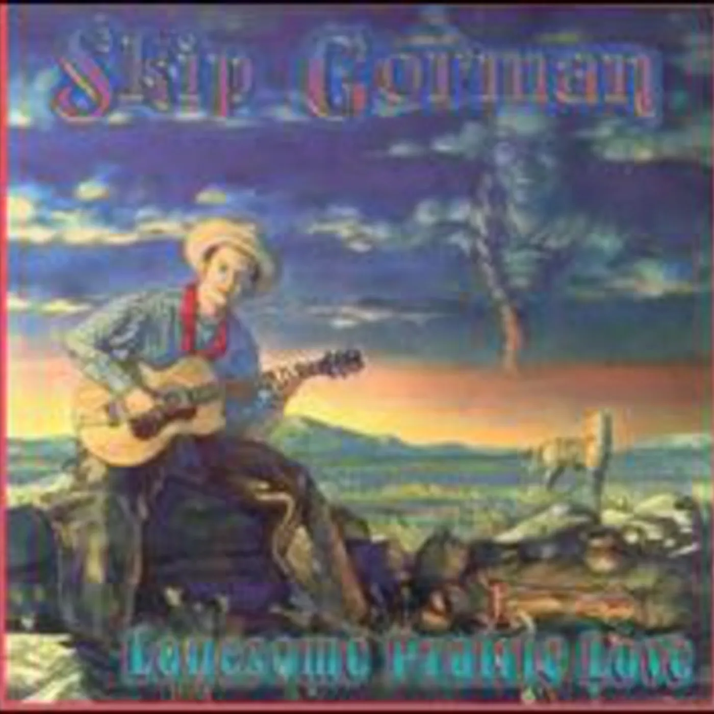 Skip Gorman LONESOME PRAIRE LOVE CD