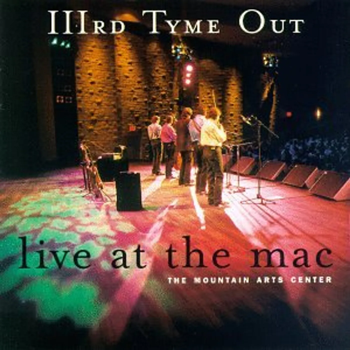 Third Tyme Out LIVE AT THE MAC CD