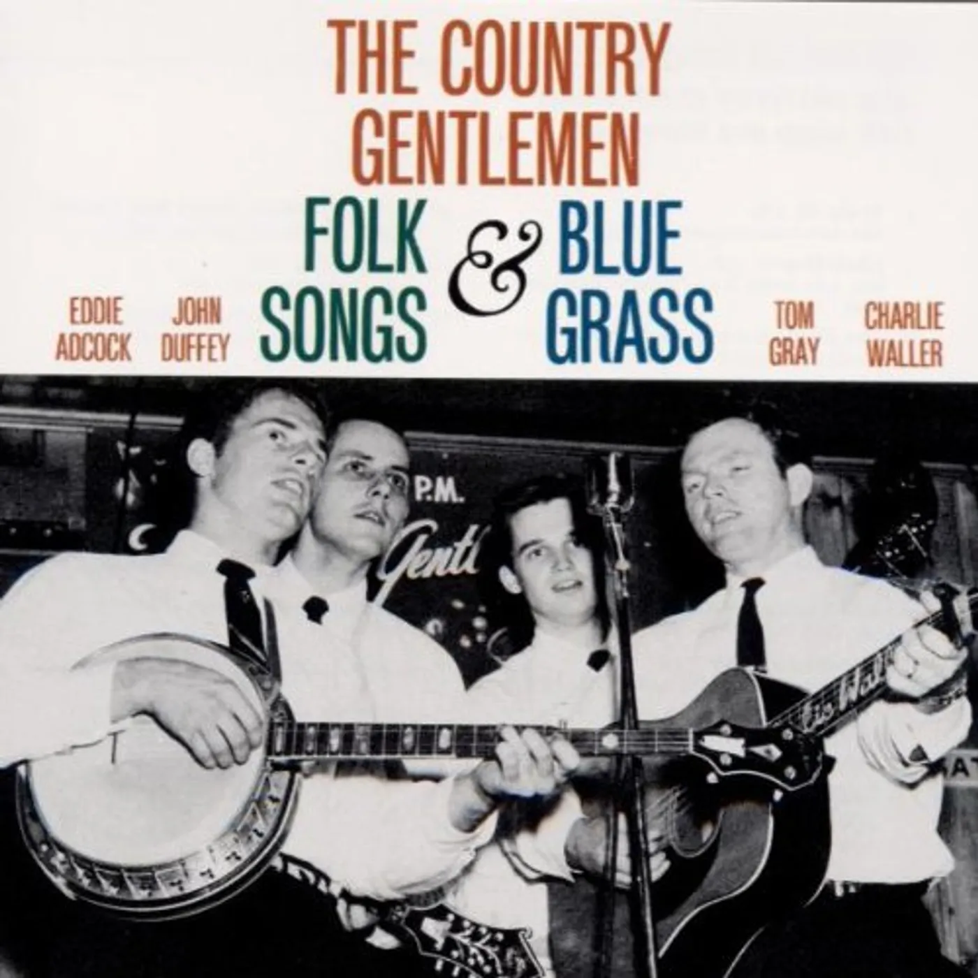The Country Gentlemen FOLK SONGS & BLUEGRASS CD