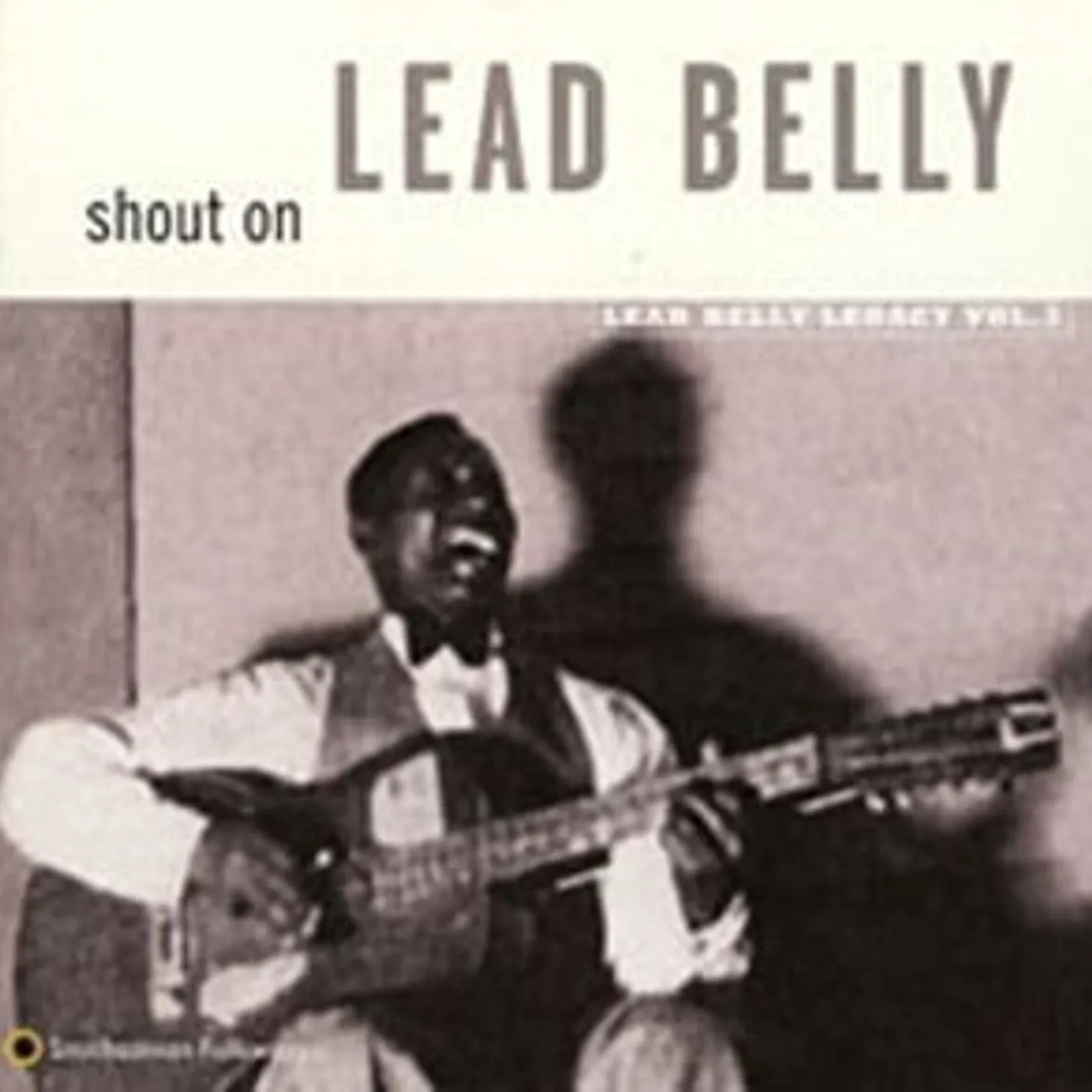 SHOUT ON: LEADBELLY LEGACY 3 CD