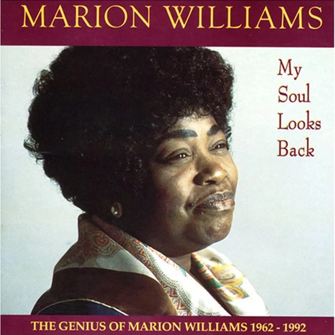 Marion Williams MY SOUL LOOKS BACK CD