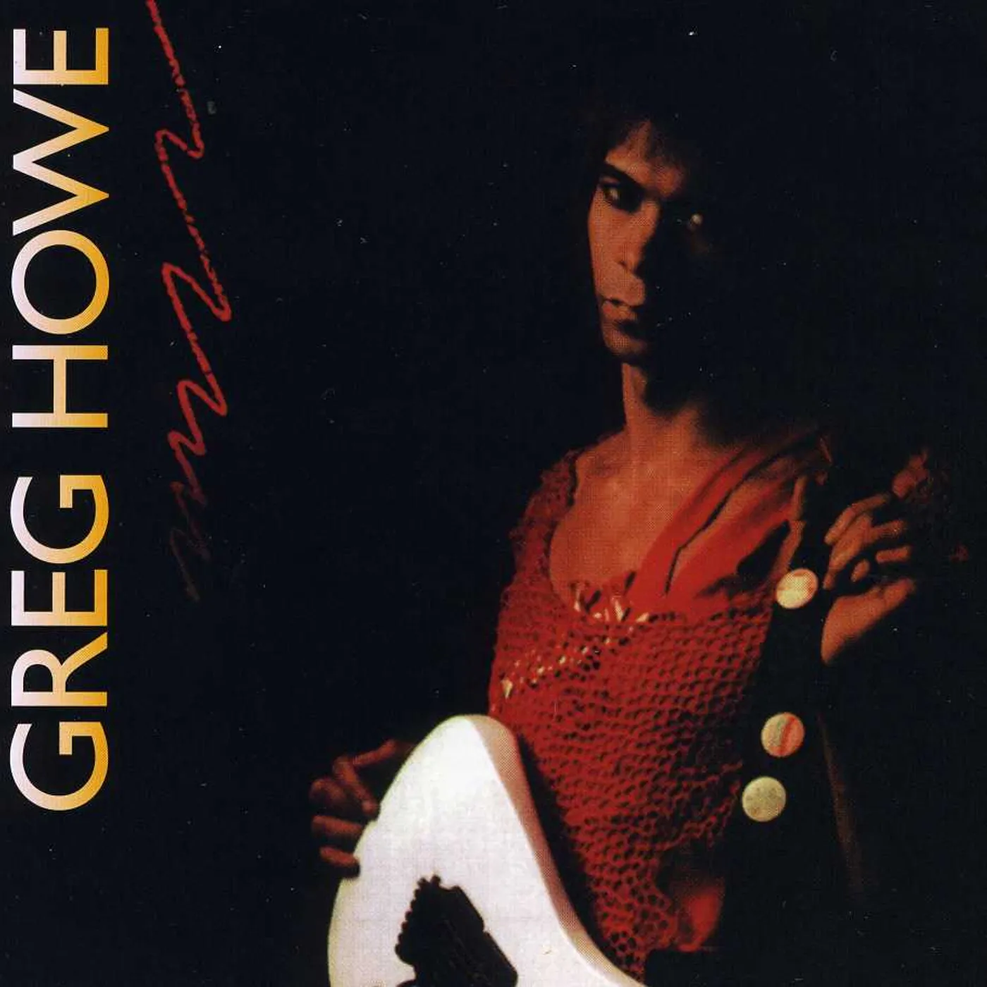 GREG HOWE CD