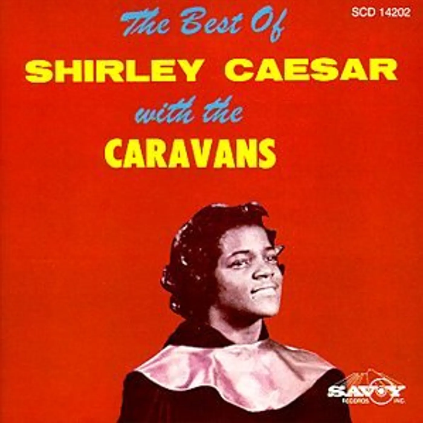 Shirley Caesar BEST OF CD