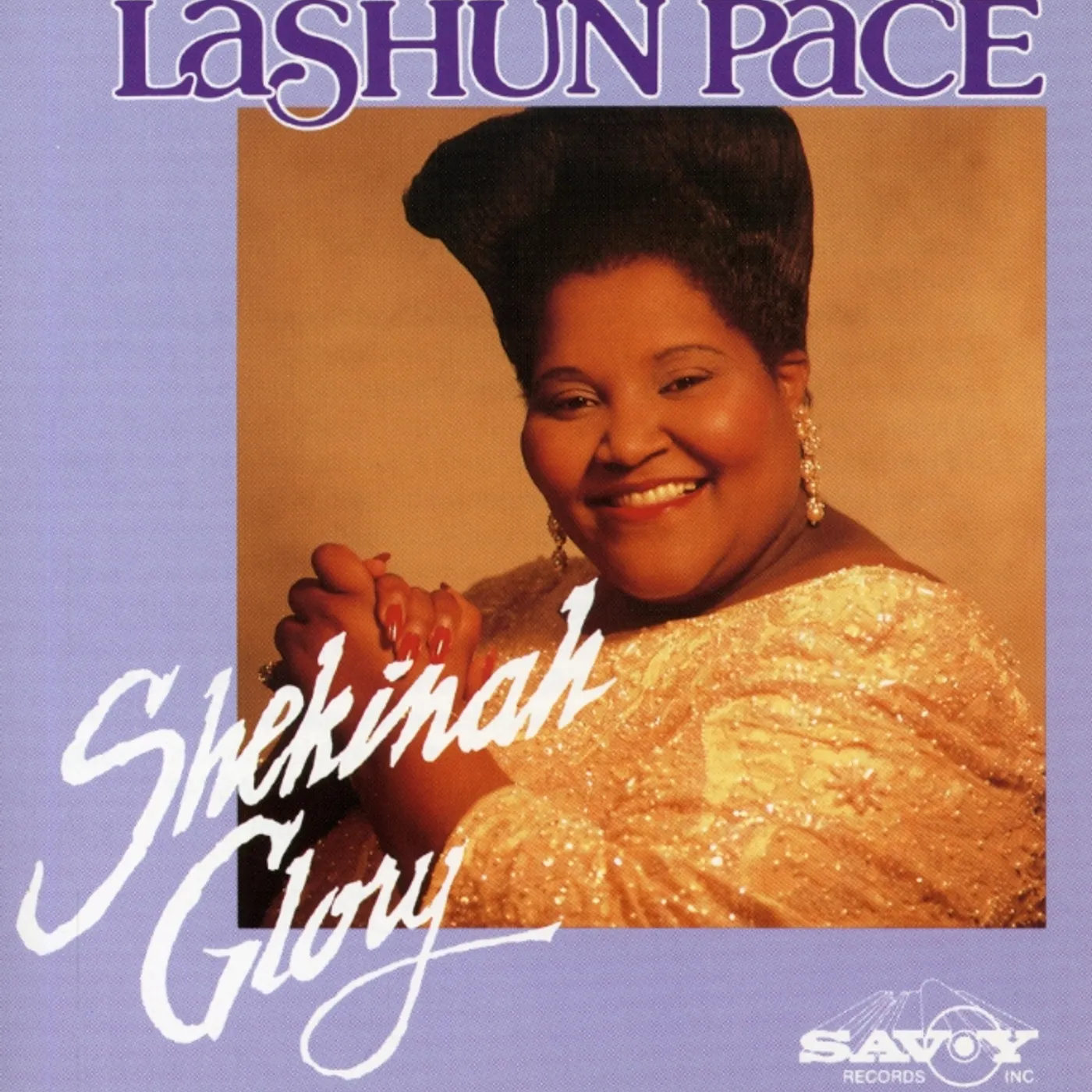 LaShun Pace SHEKINAH GLORY CD