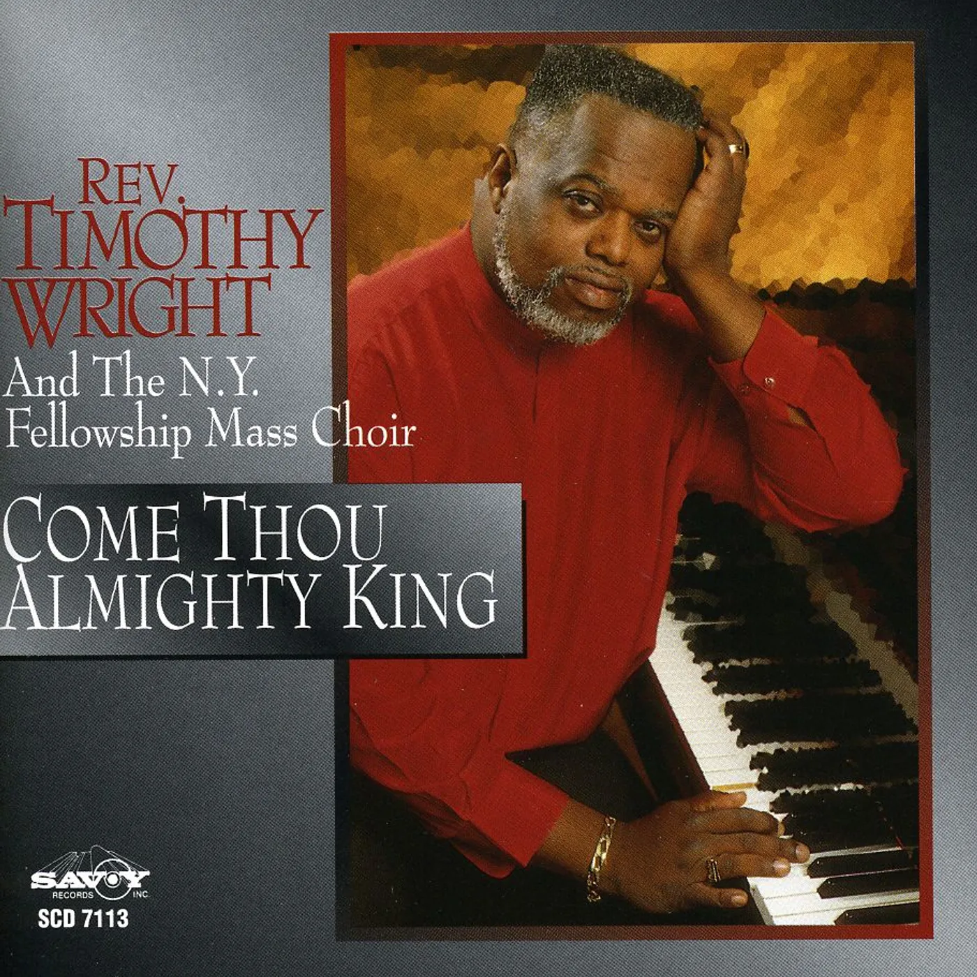 Timothy Wright COME THOU ALMIGHTY KING CD