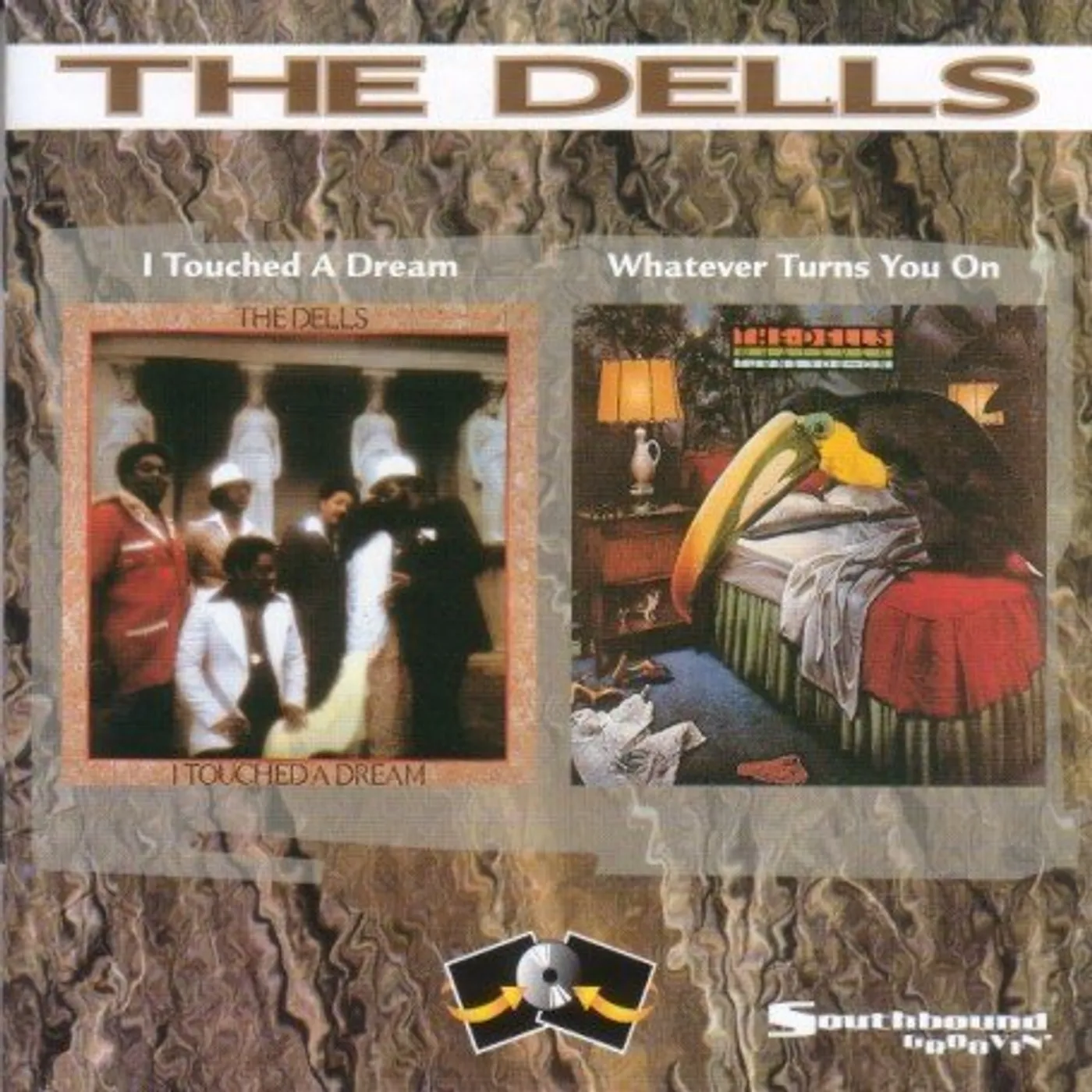 Dells I TOUCHED A DREAM / WHATEVRER TURNS YOU ON CD