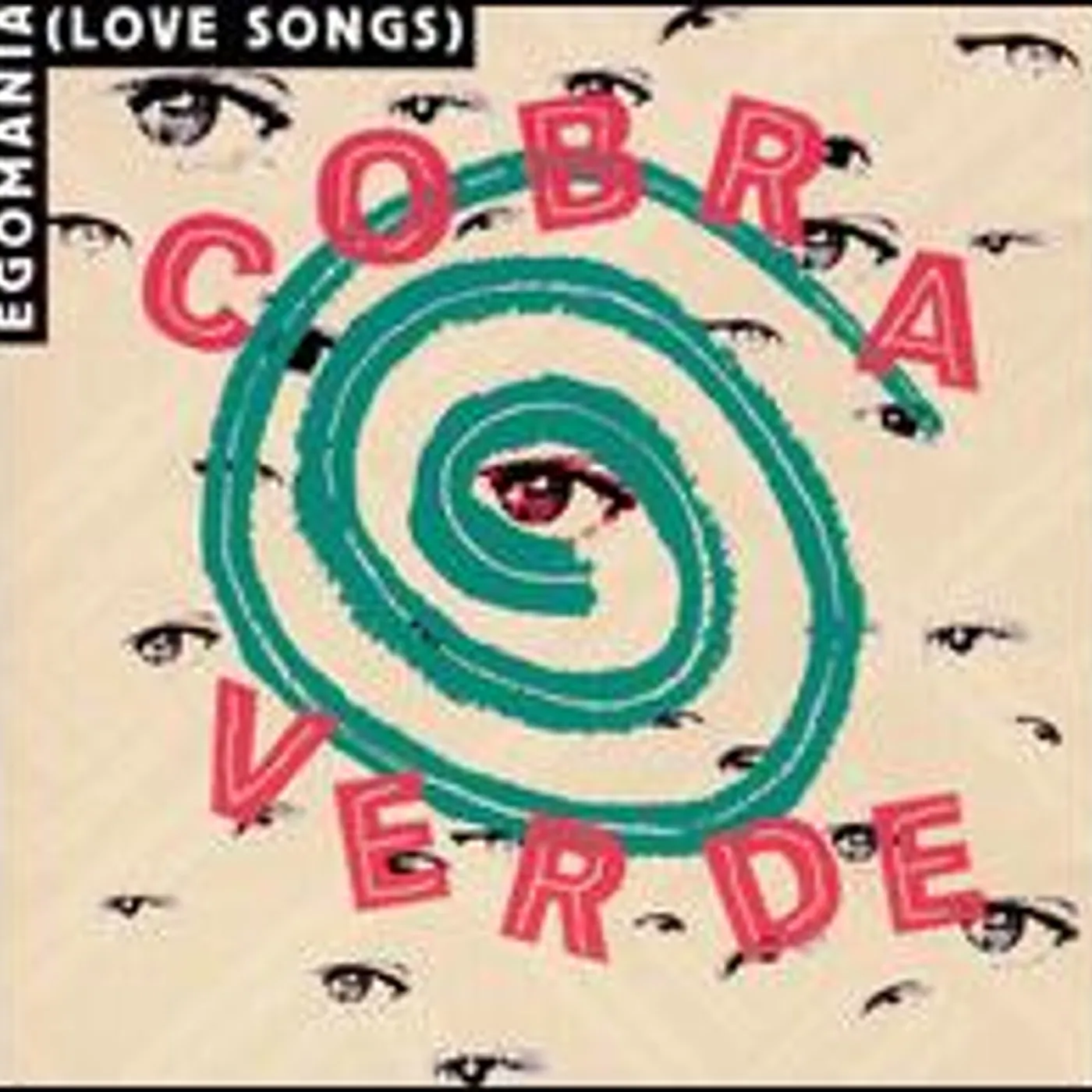 Cobra Verde EGOMANIA (LOVE SONGS) CD