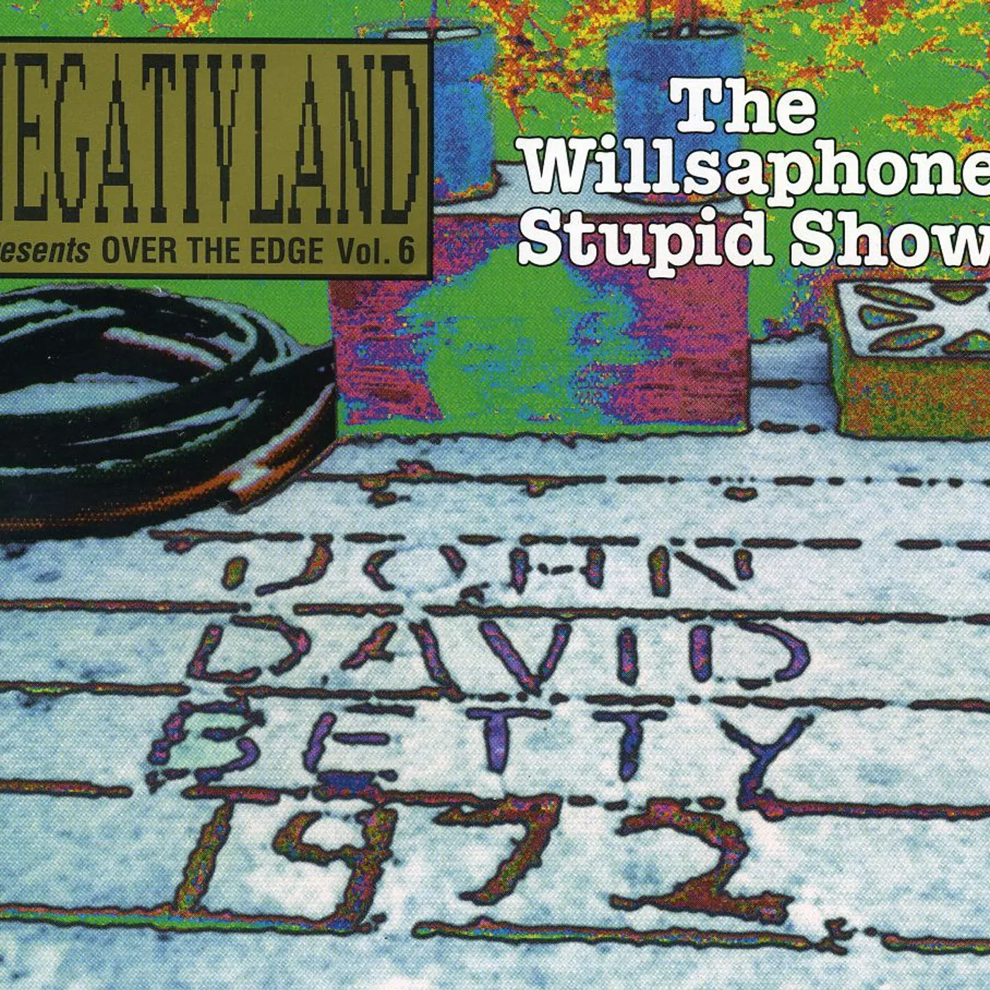 Negativland OVER THE EDGE 6: WILLSAPHONE STUPID SHOW CD