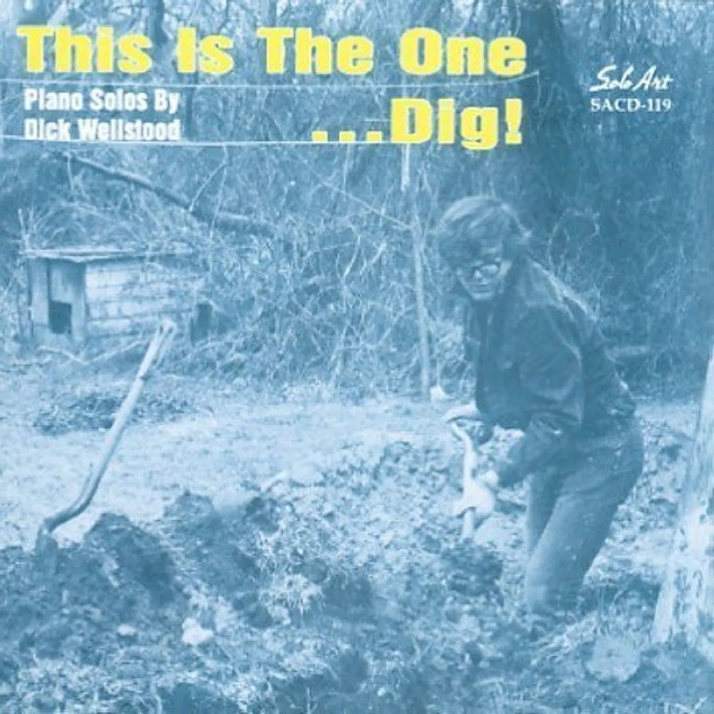Dick Wellstood THIS IS THE ONE DIG CD