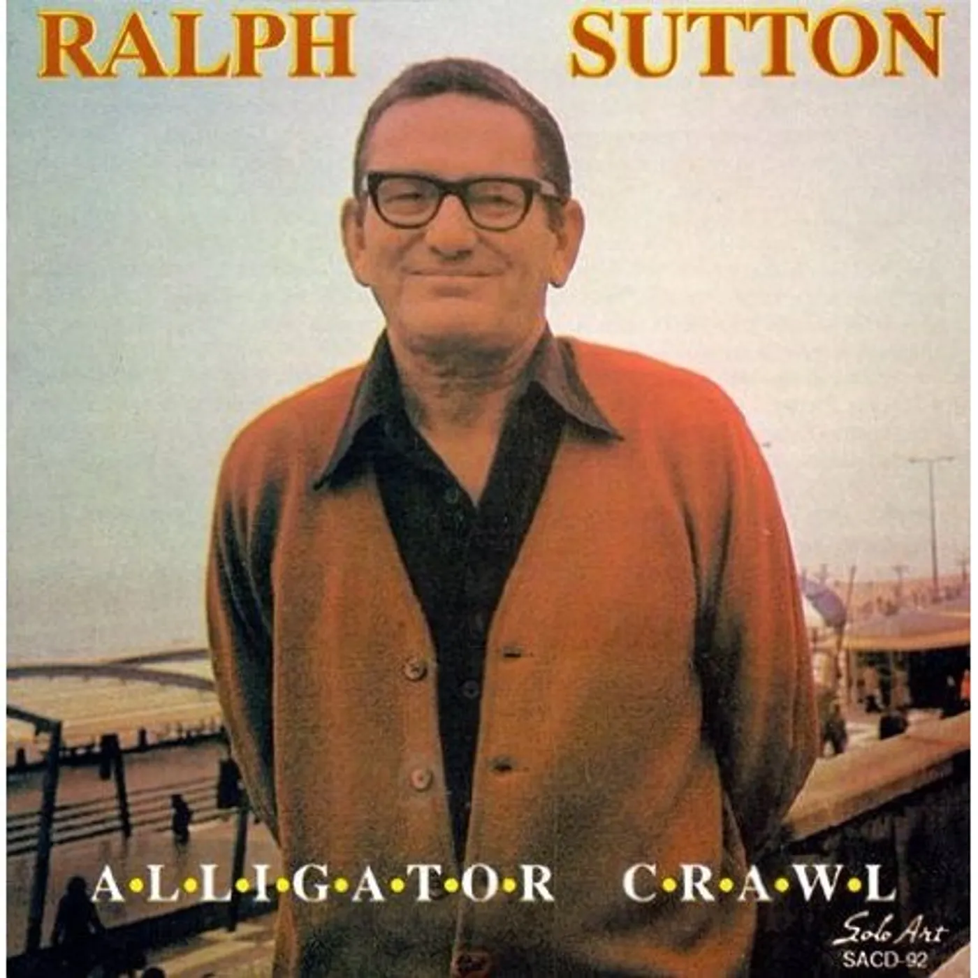 Ralph Sutton ALLIGATOR CRAWL CD