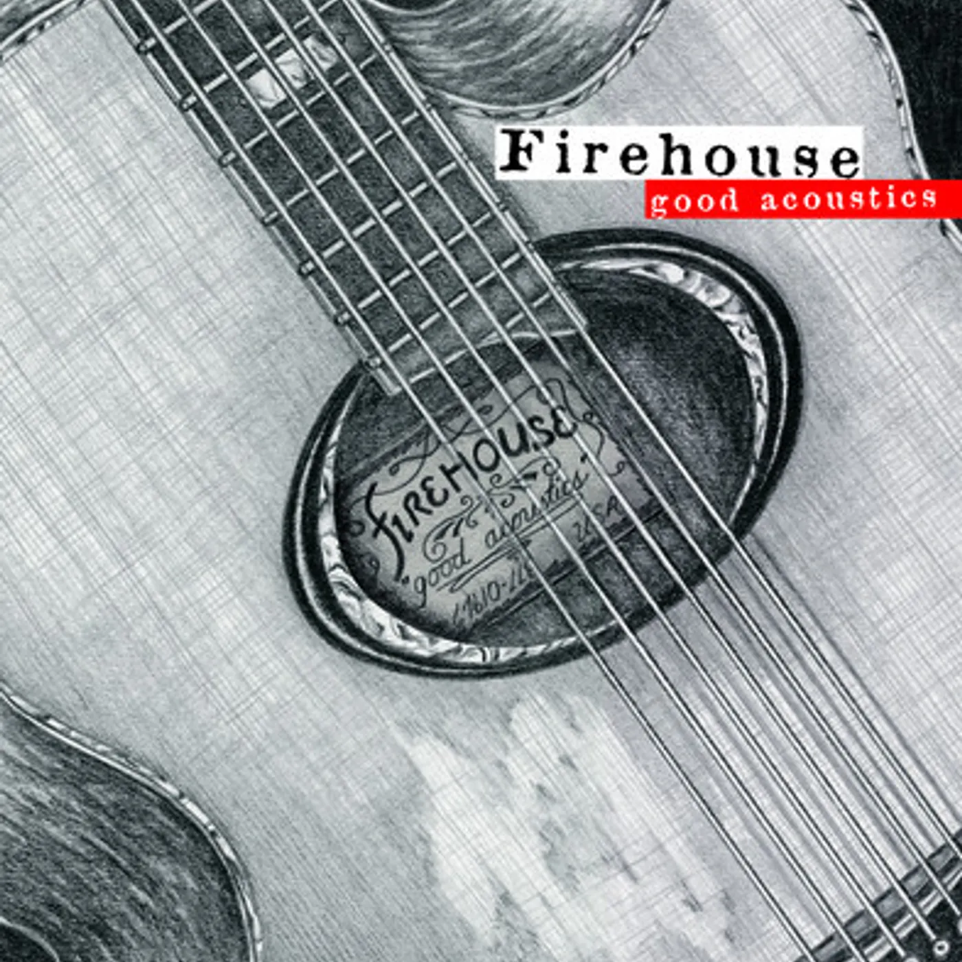 Firehouse GOOD ACOUSTICS CD