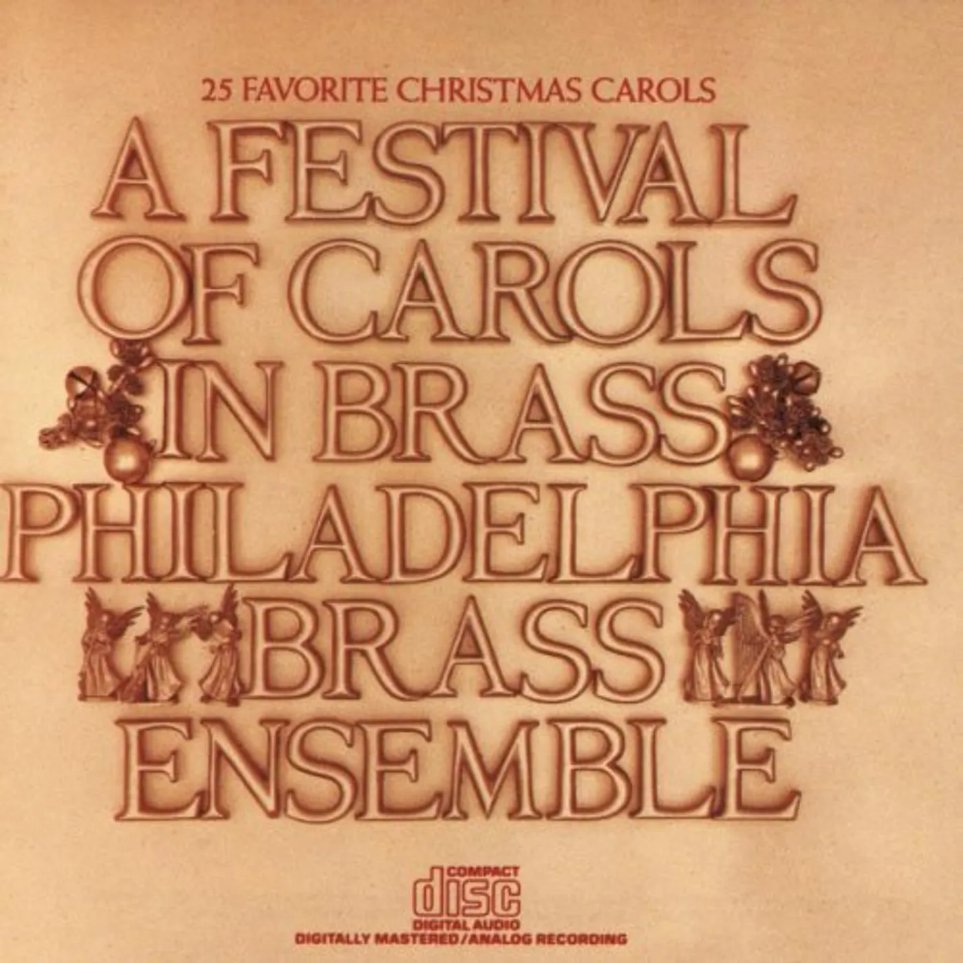 The Philadelphia Brass Ensemble FESTIVAL OF CAROLS CD