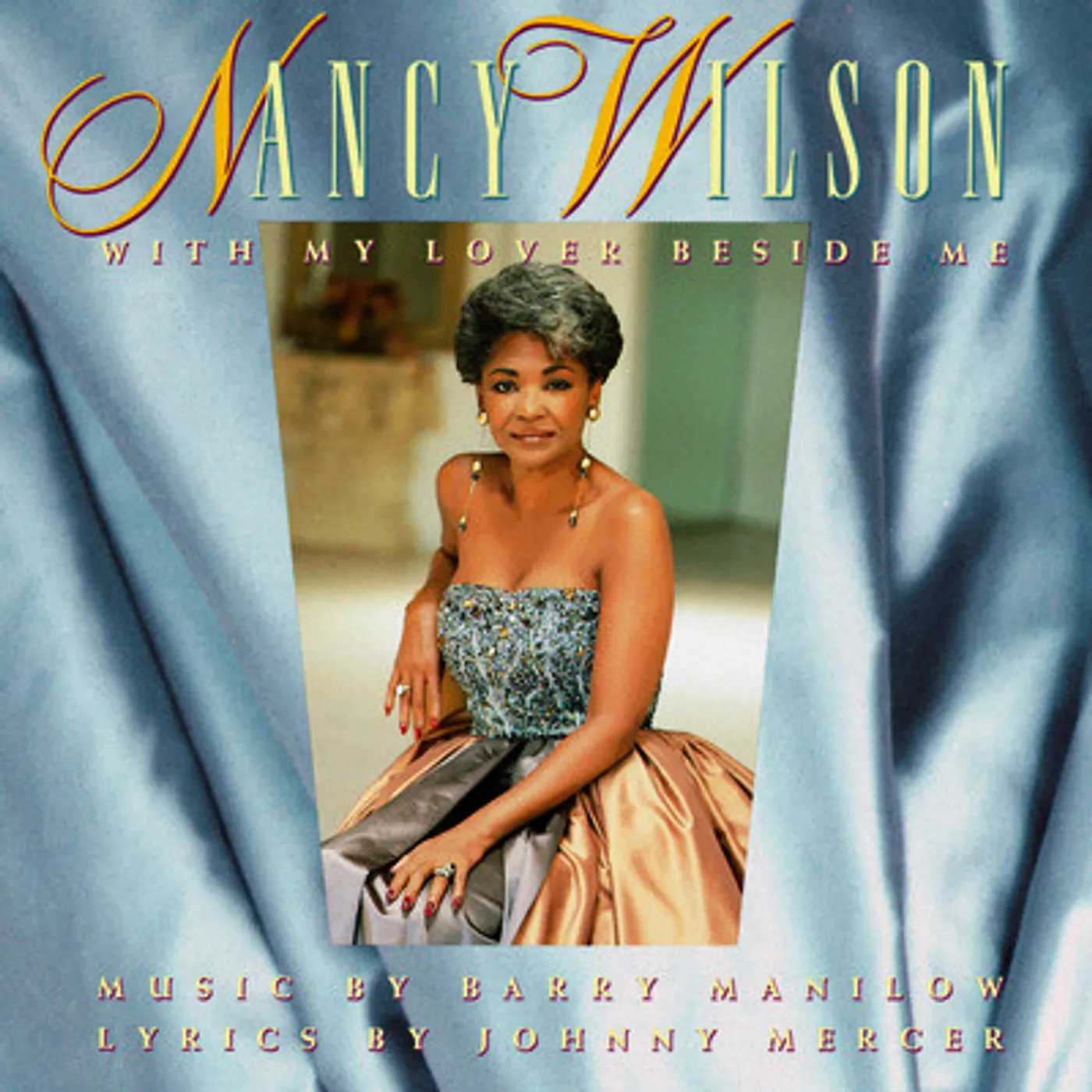 Nancy Wilson 1139429 WITH MY LOVER BESIDE ME CD