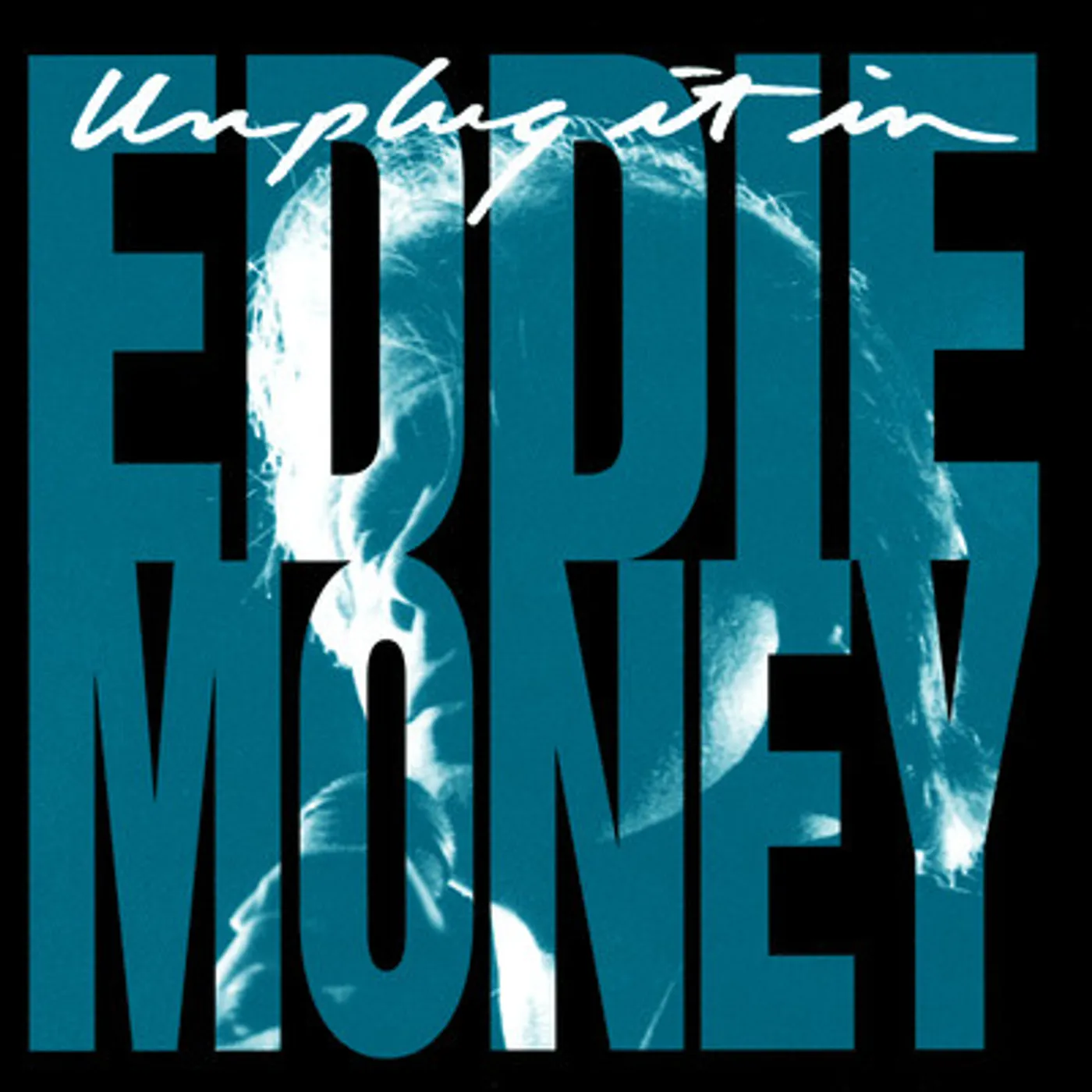 Eddie Money UNPLUG IT IN CD