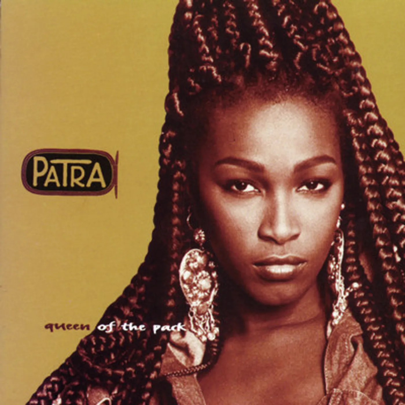 Patra QUEEN OF THE PACK CD