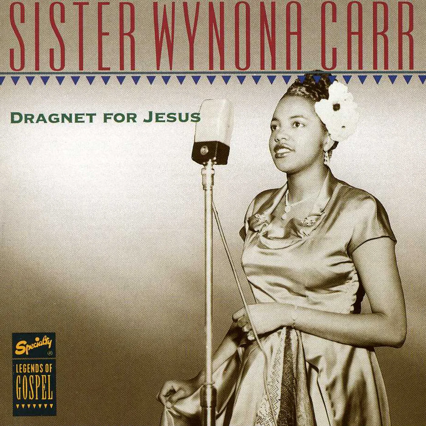 Sister Wynona Carr DRAGNET FOR JESUS CD