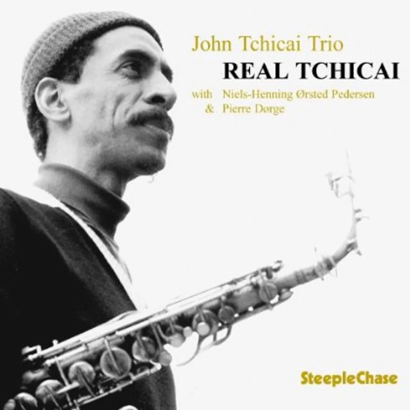 John Tchicai REAL TCHICIA CD
