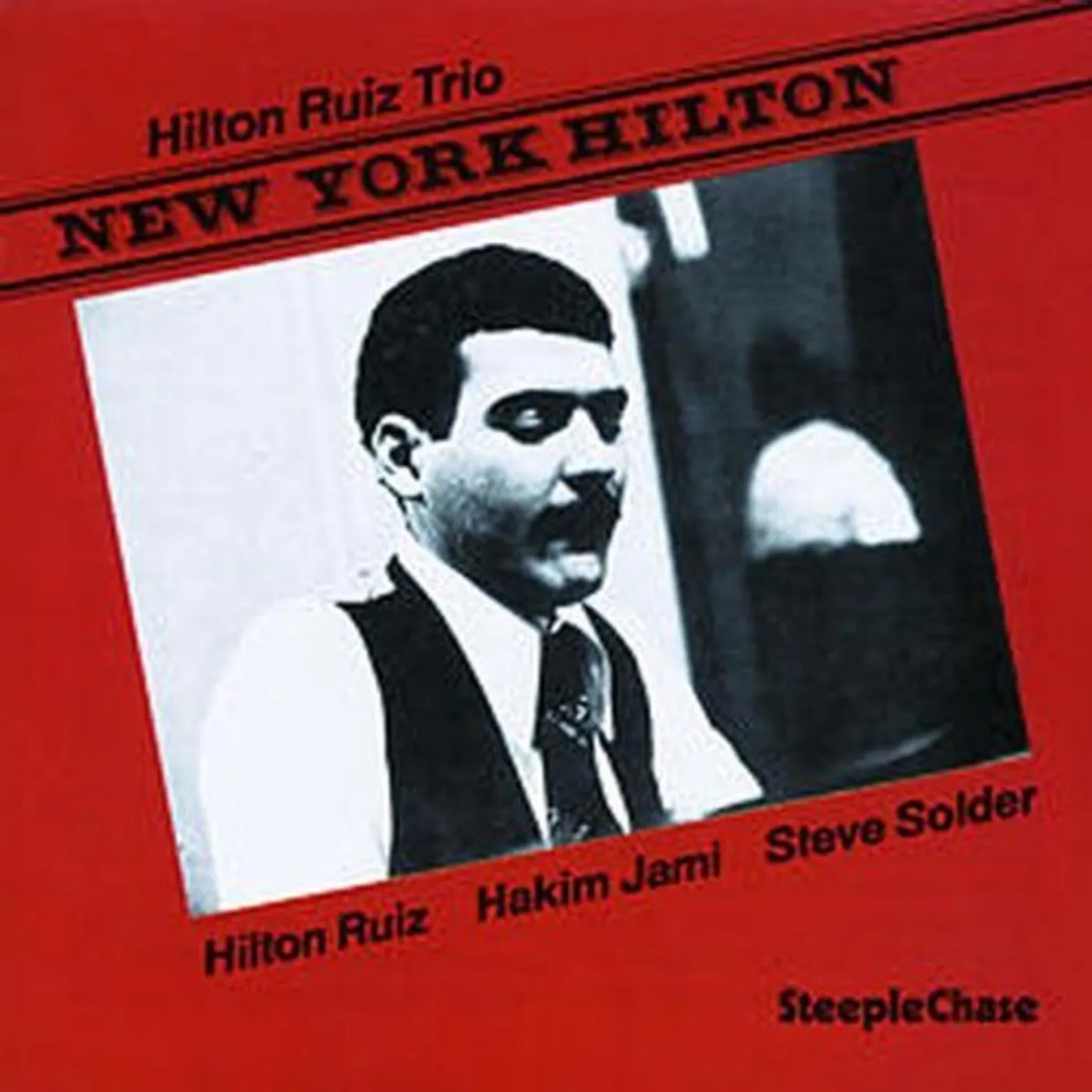 Hilton Ruiz NEW YORK HILTON CD