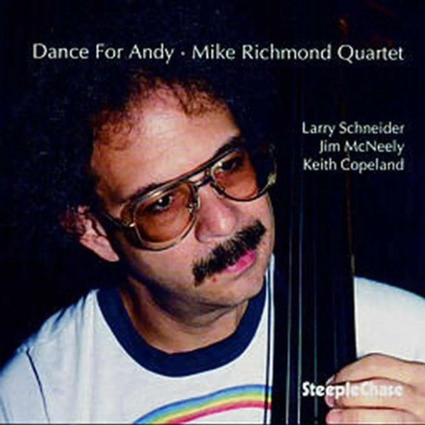 Mike Richmond DANCE FOR ANDY CD