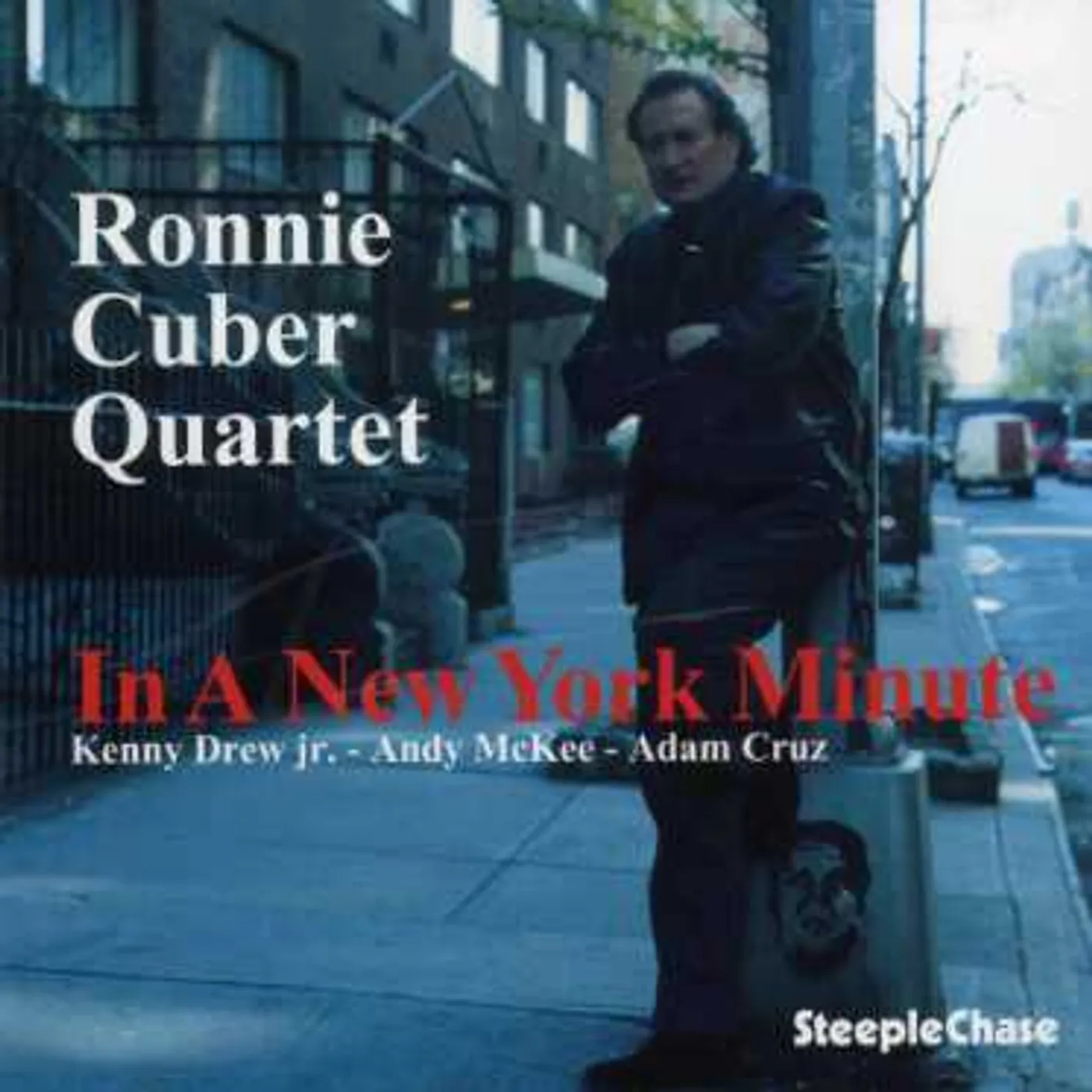 Ronnie Cuber IN A NEW YORK MINUTE CD