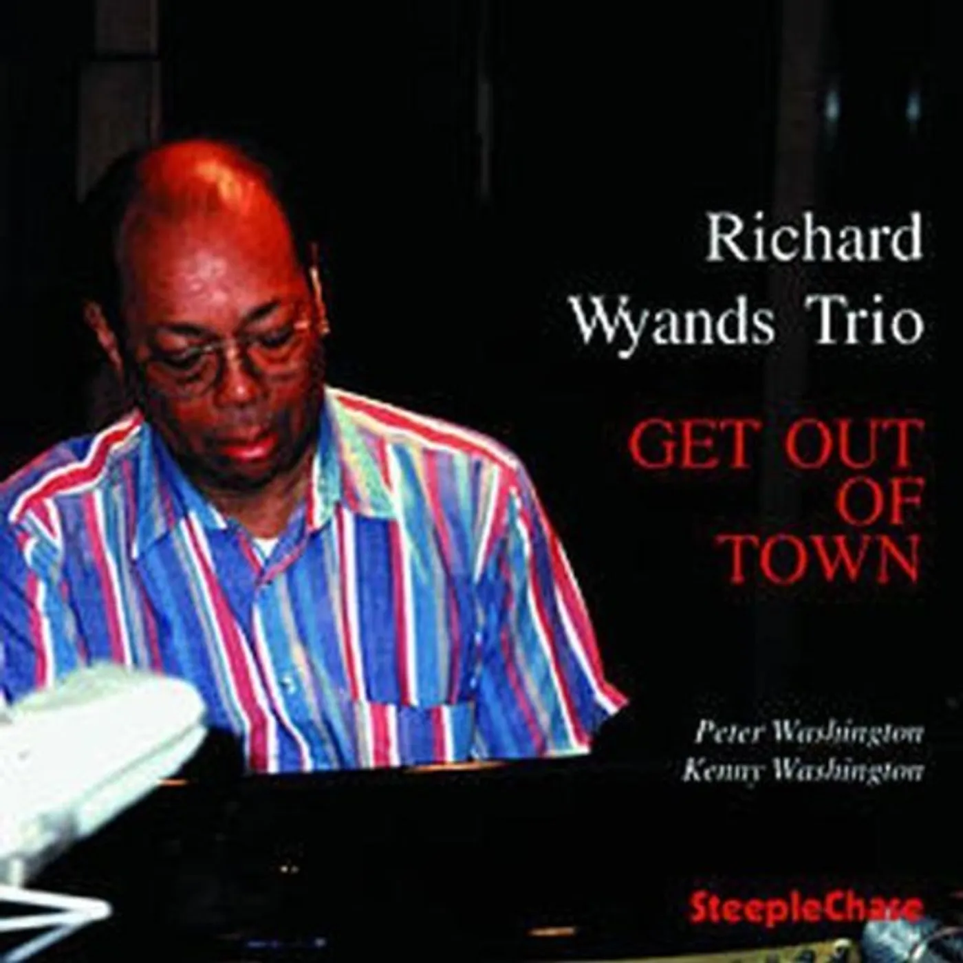 Richard Wyands GET OUT OF TOWN CD