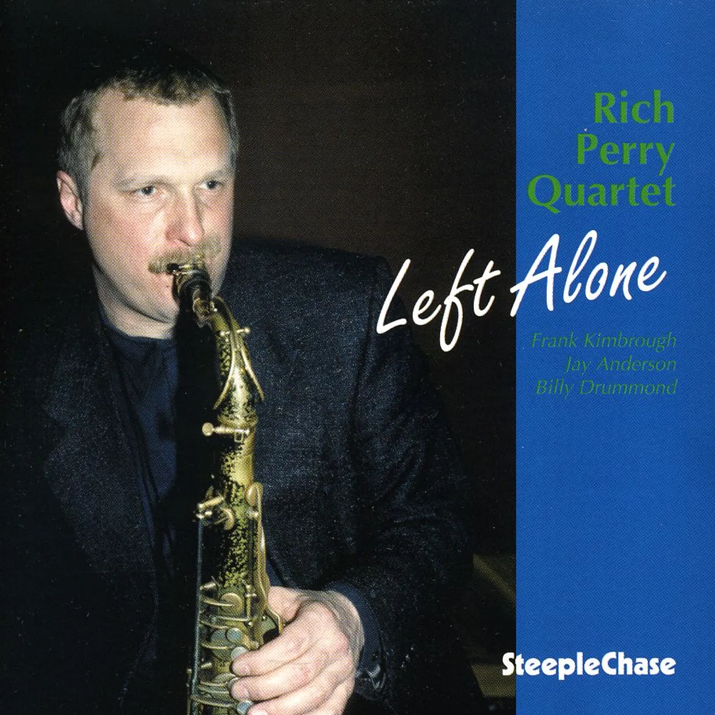 Rich Perry LEFT ALONE CD