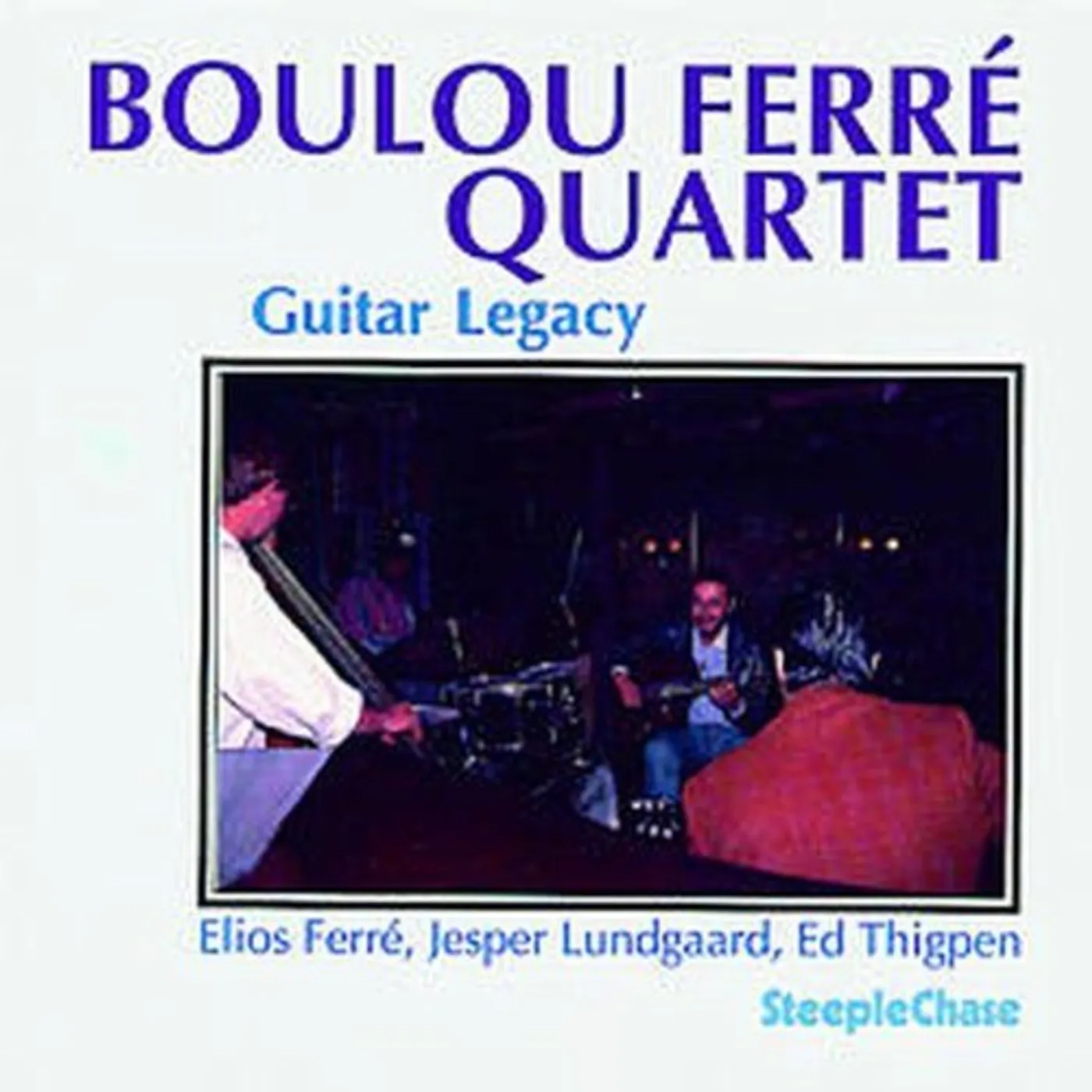 Boulou Ferré GUITAR LEGACY CD