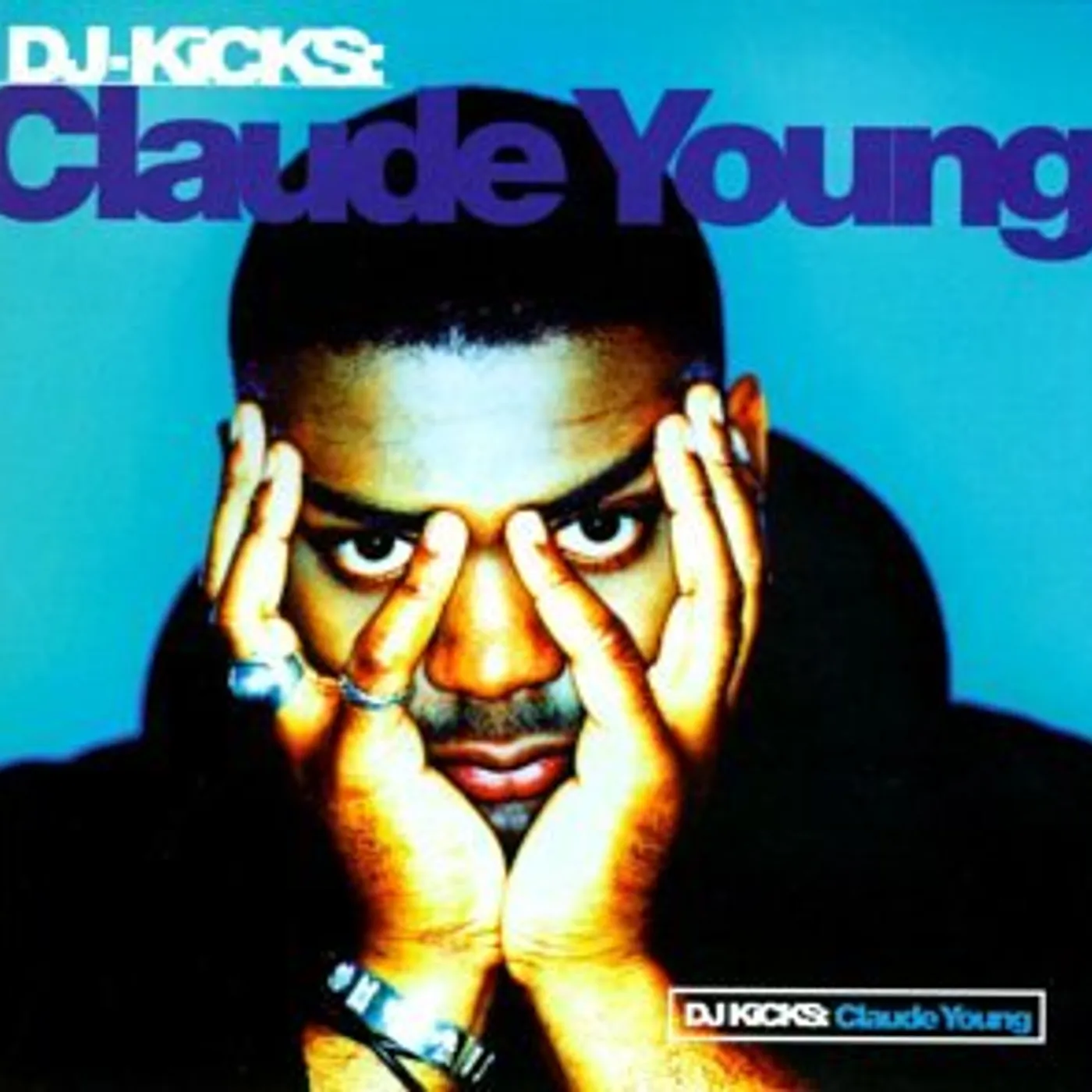 Claude Young DJ KICKS CD