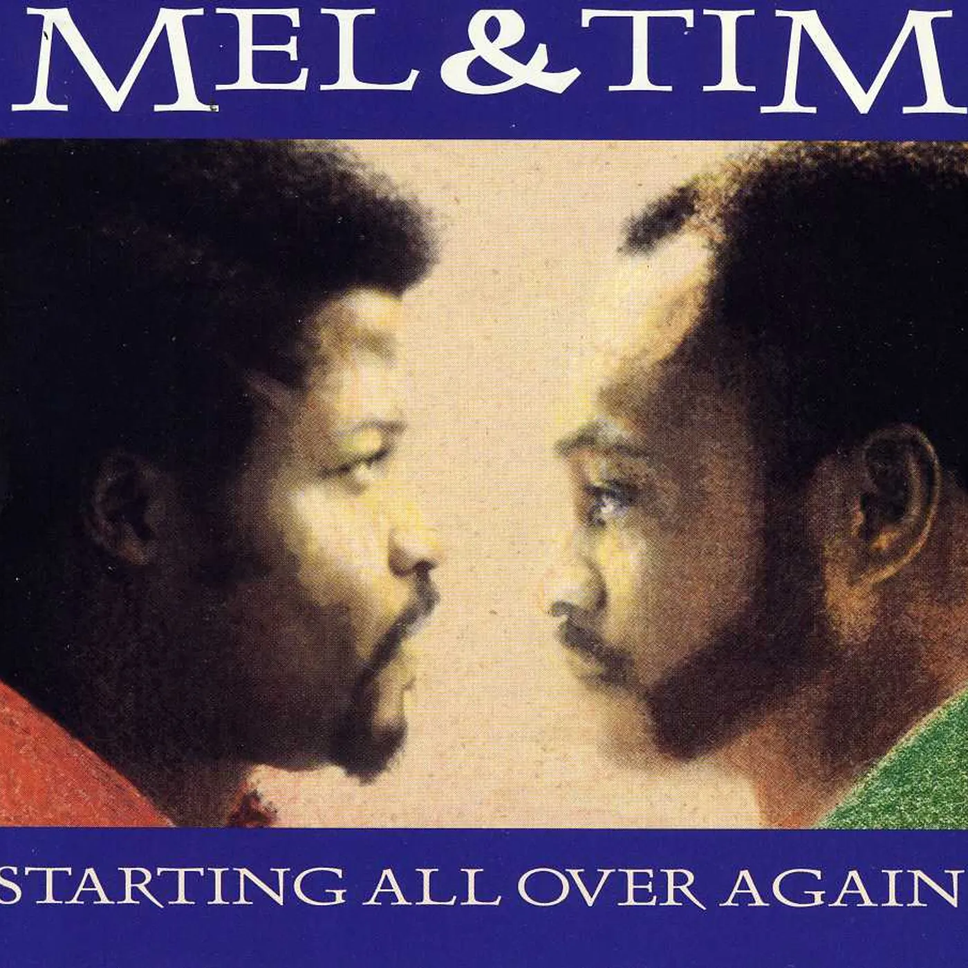 Mel & Tim STARTING ALL OVER AGAIN CD