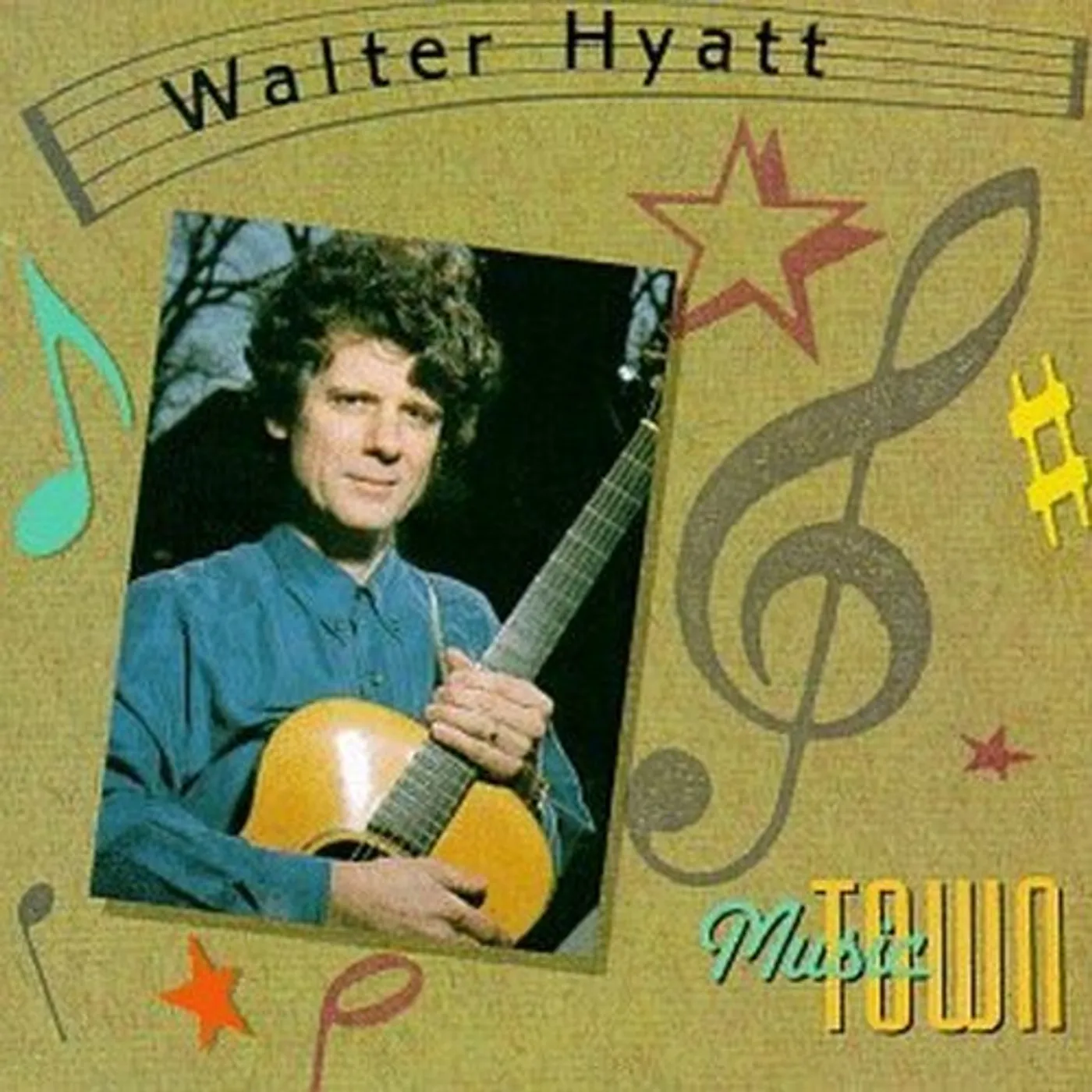 Walter Hyatt MUSIC TOWN CD