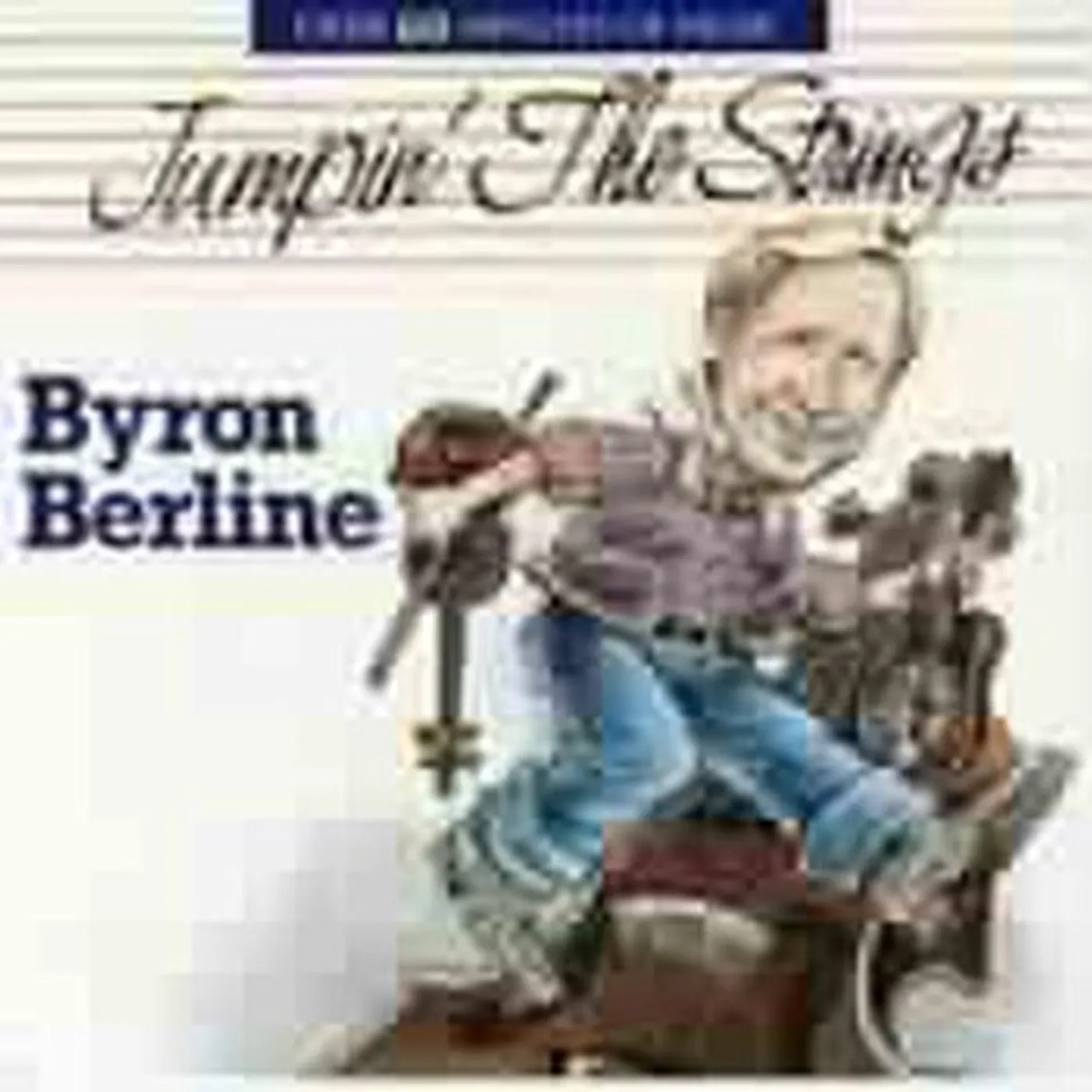 Byron Berline JUMPIN THE STRINGS CD