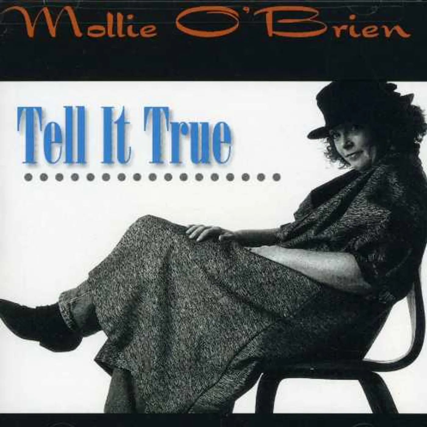 Mollie O'Brien TELL IT TRUE CD
